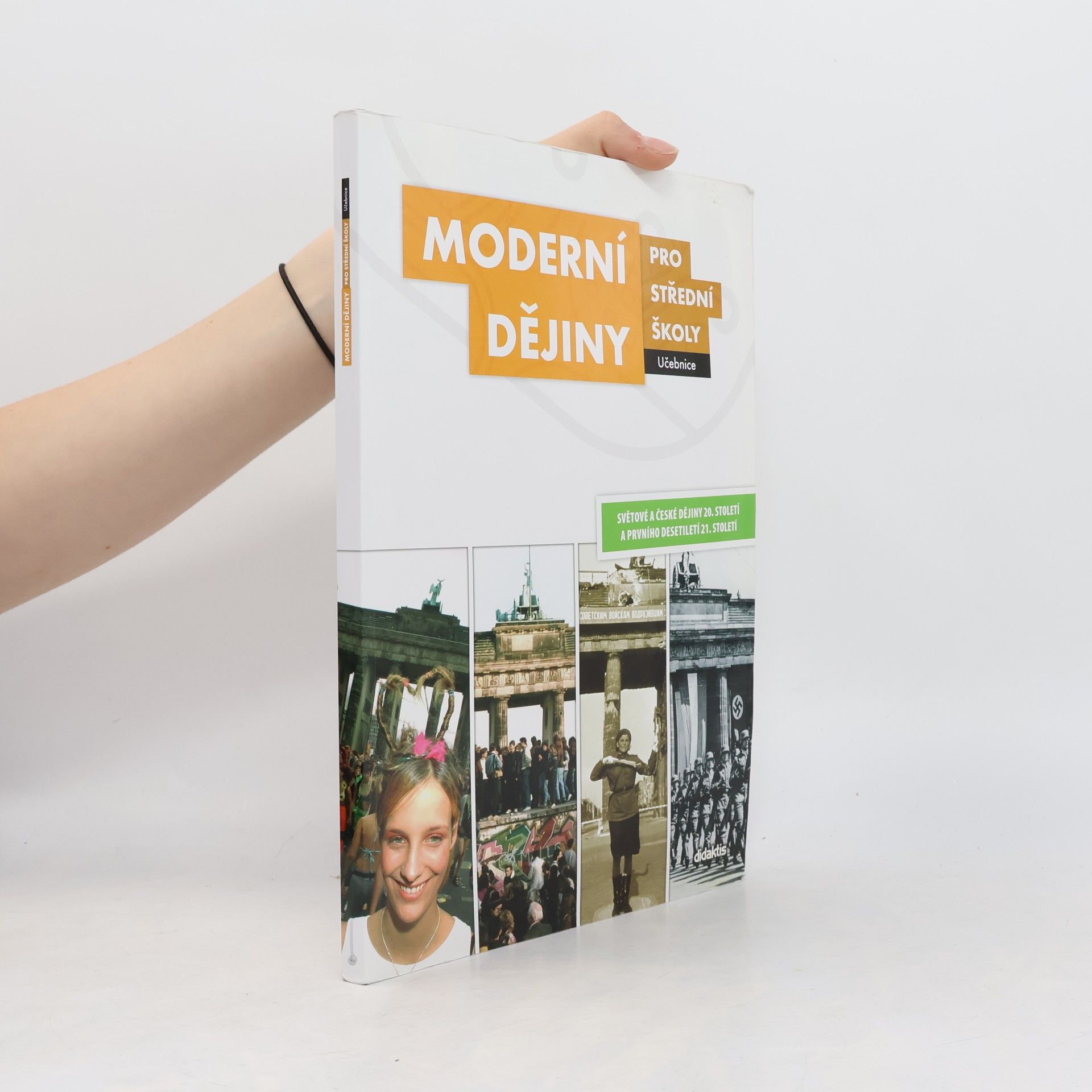 Jan Čurda Moderní dějiny pro střední školy: Světové a české dějiny 20. století a prvního desetiletí 21. století