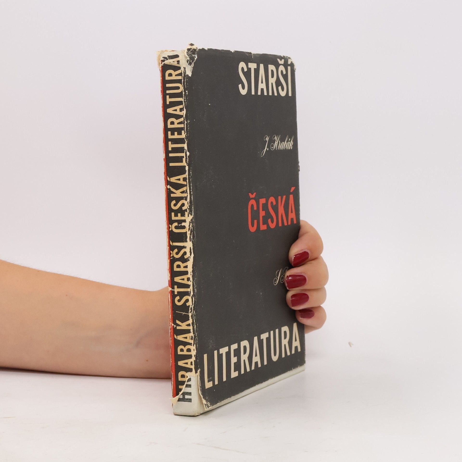 Josef Hrabák Starší česká literatura