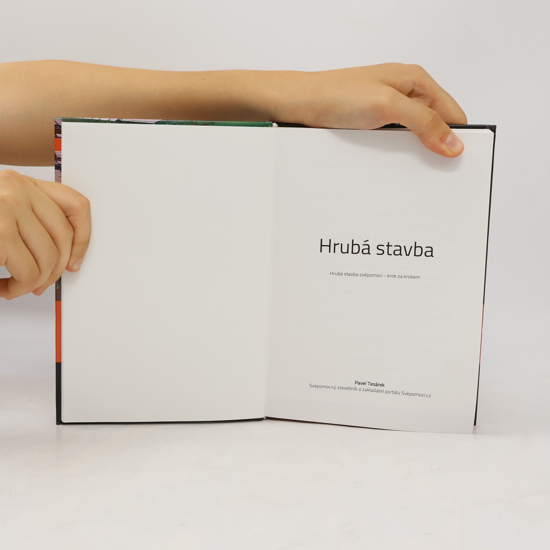 Pavel Tesárek Hrubá stavba svépomocí - krok za krokem
