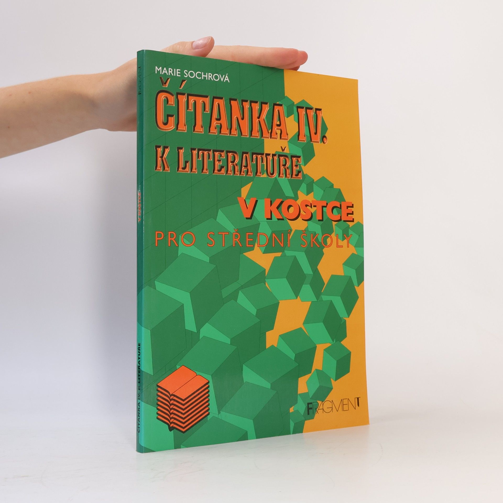 Čítanka IV. k literatuře v kostce pro střední školy
