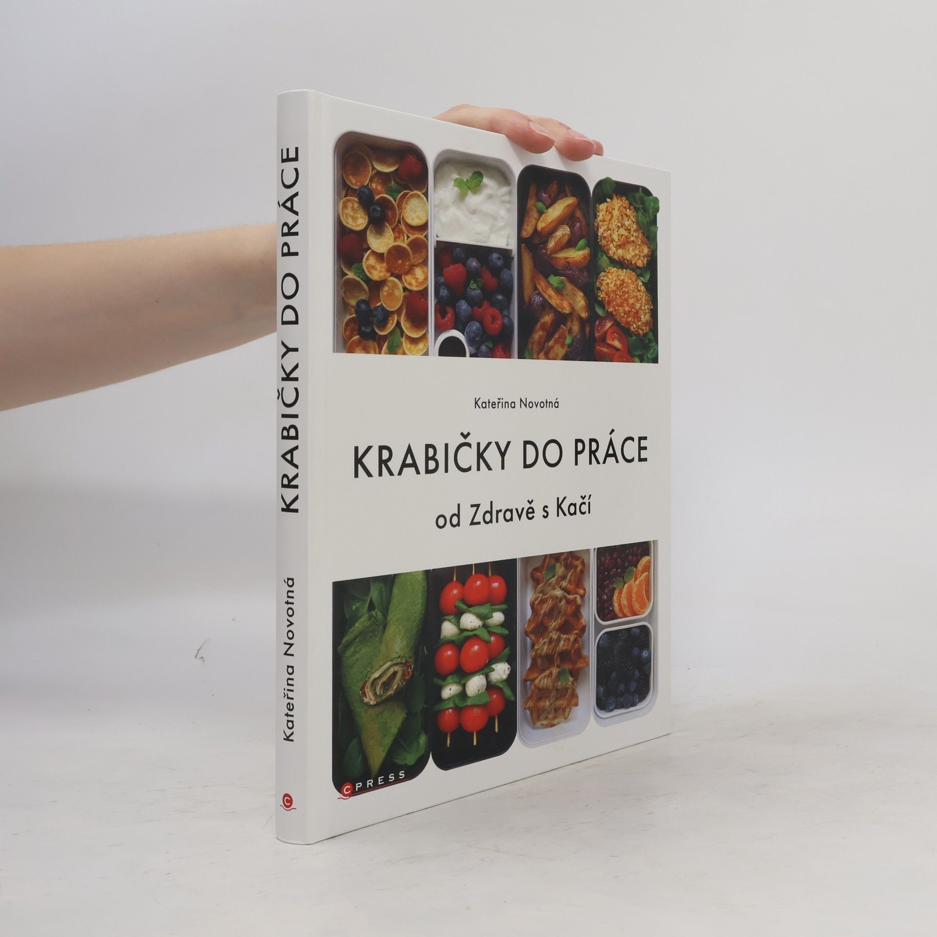 Kateřina Novotná Krabičky do práce : od Zdravě s Kačí