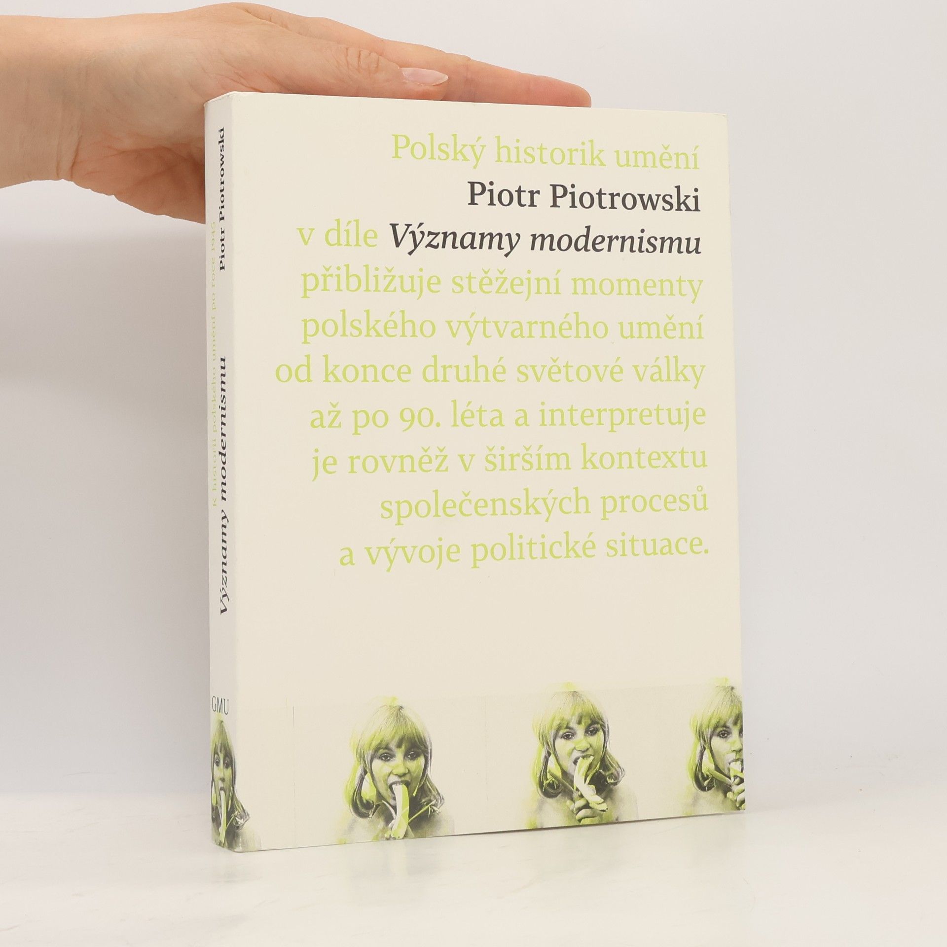 Piotr Piotrowski Významy modernismu