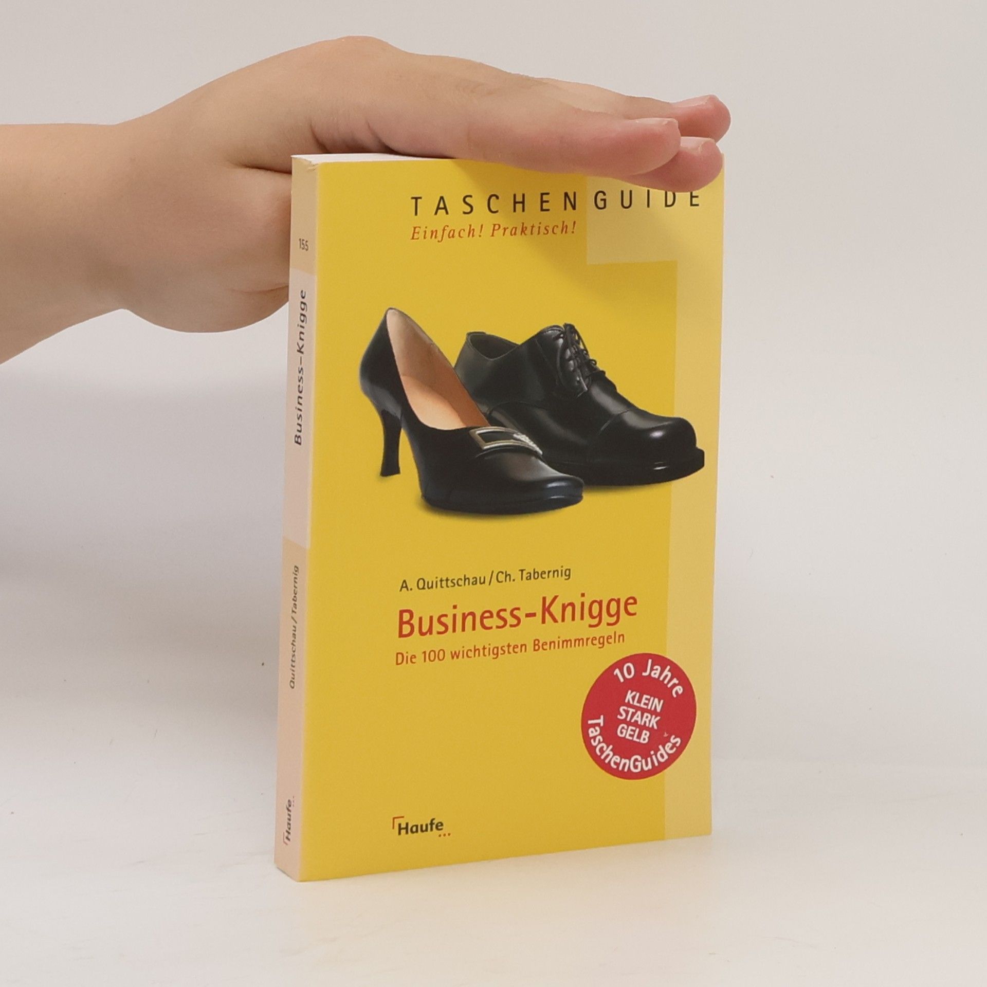 Christina Tabernig Business-Knigge: Die 100 wichtigsten Benimmregeln