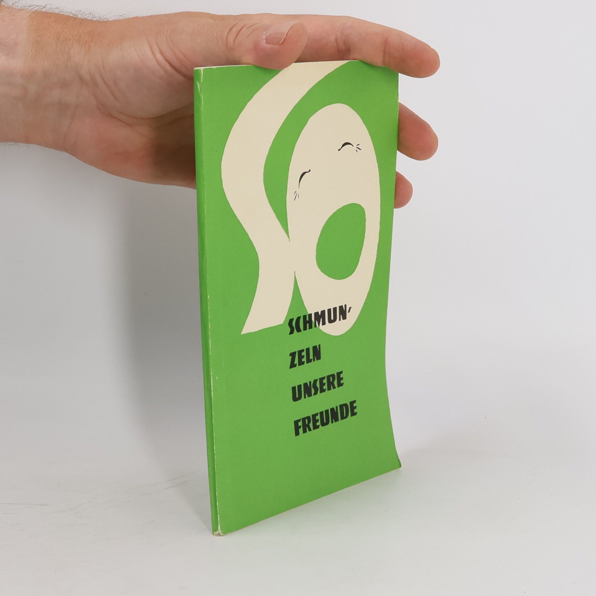 Autorenkollektiv Schmun'zeln unsere Freunde