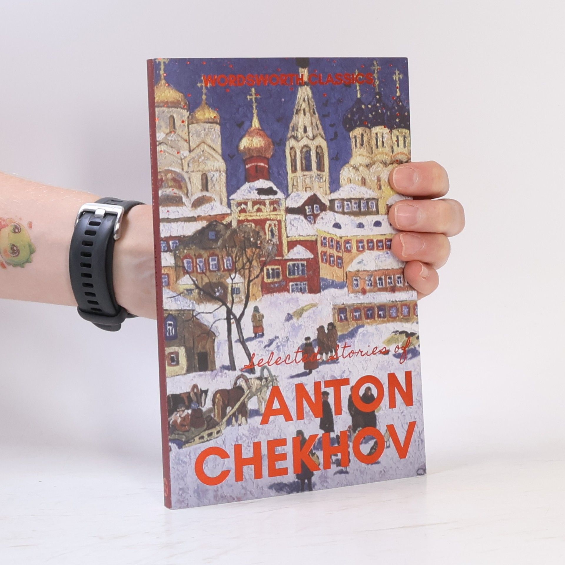 Anton Pavlovič Čechov Selected Stories