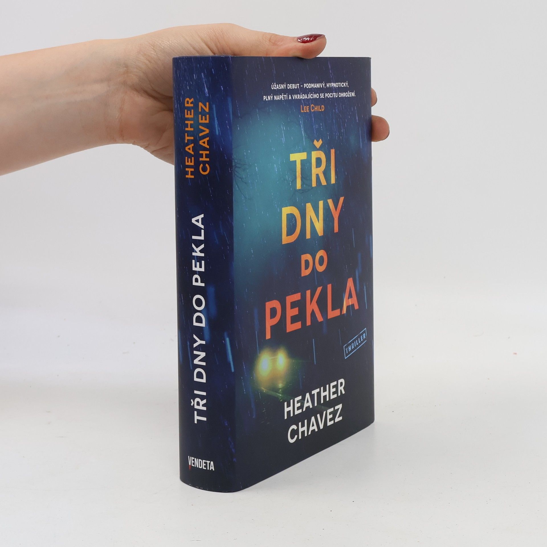 Heather Chavez Tři dny do pekla