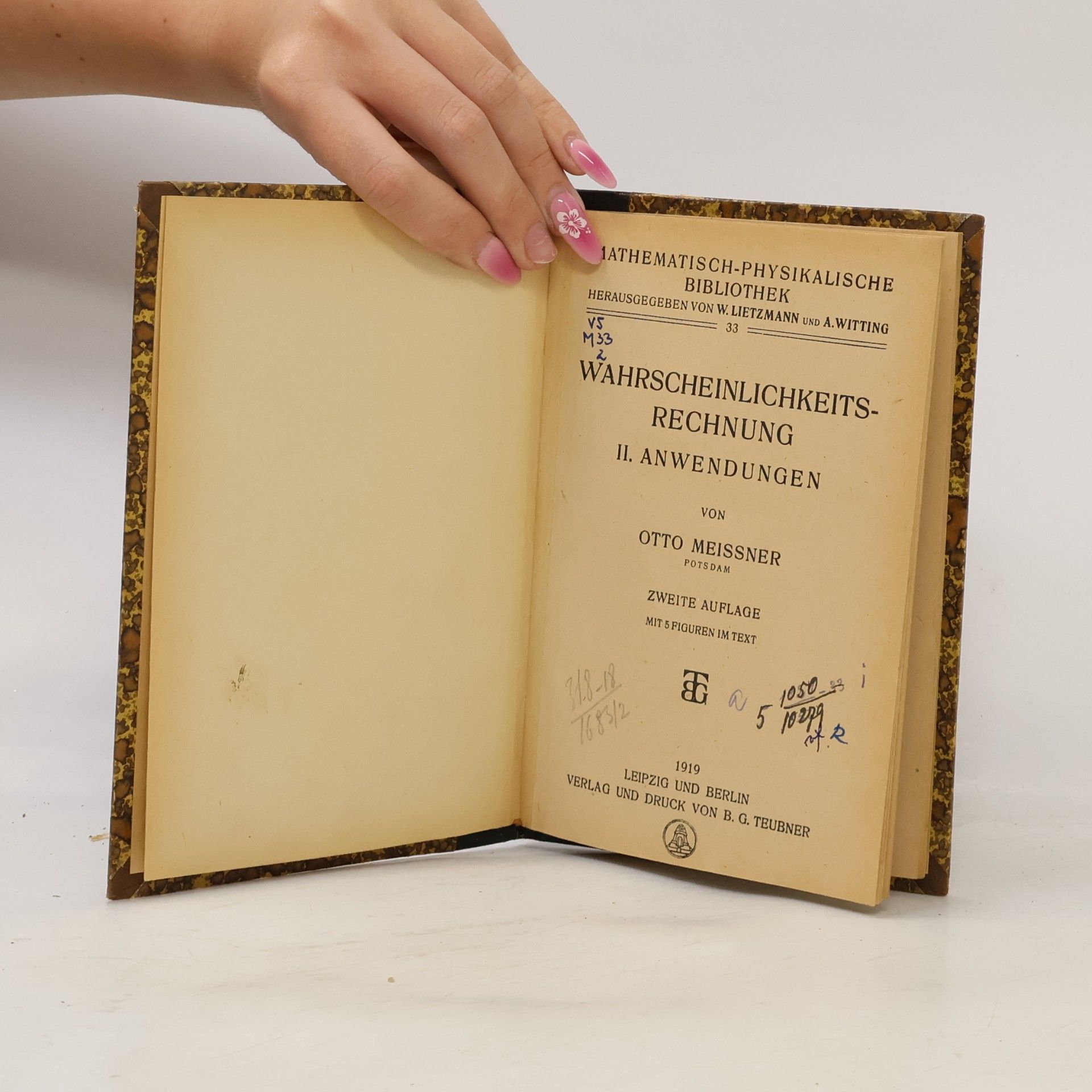 Otto Meissner Wahrscheinlichkeitsrechnung II. Anwendungen