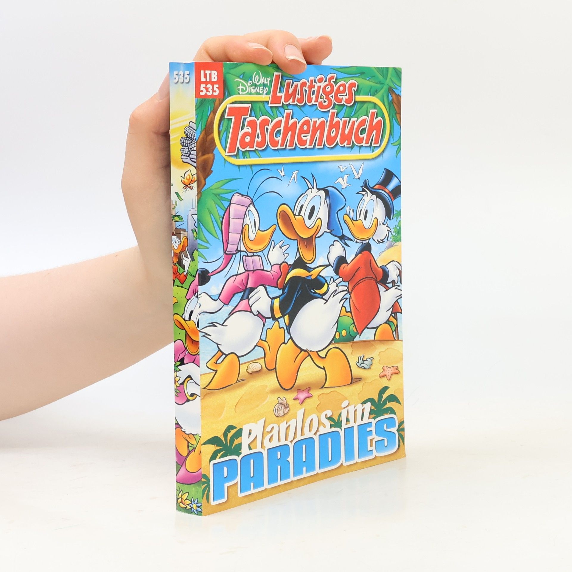 Walt Disney Lustiges Taschenbuch 535. Planlos im Paradies