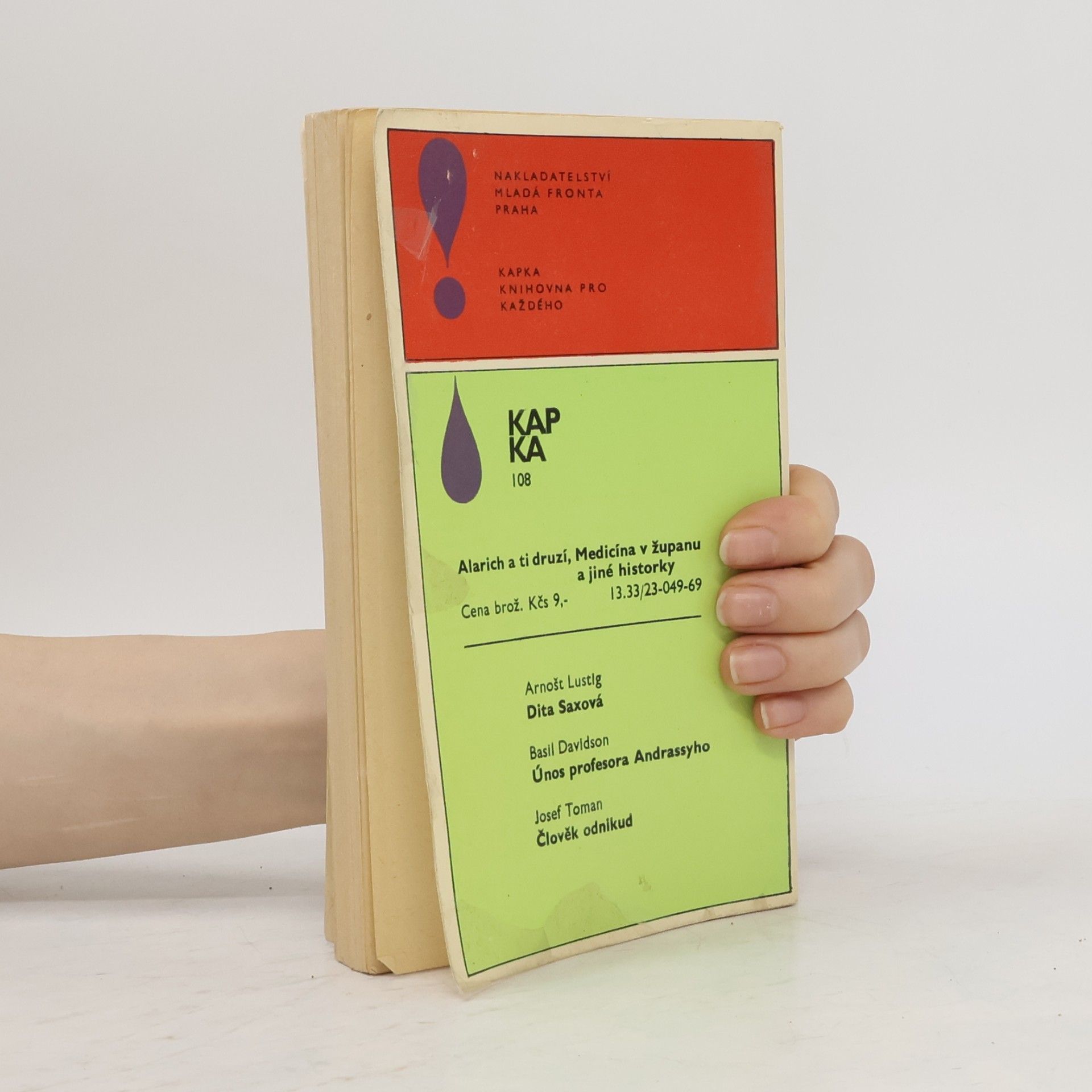 Various authors Alarich a ti druzí. Medicína v županu a jiné historky