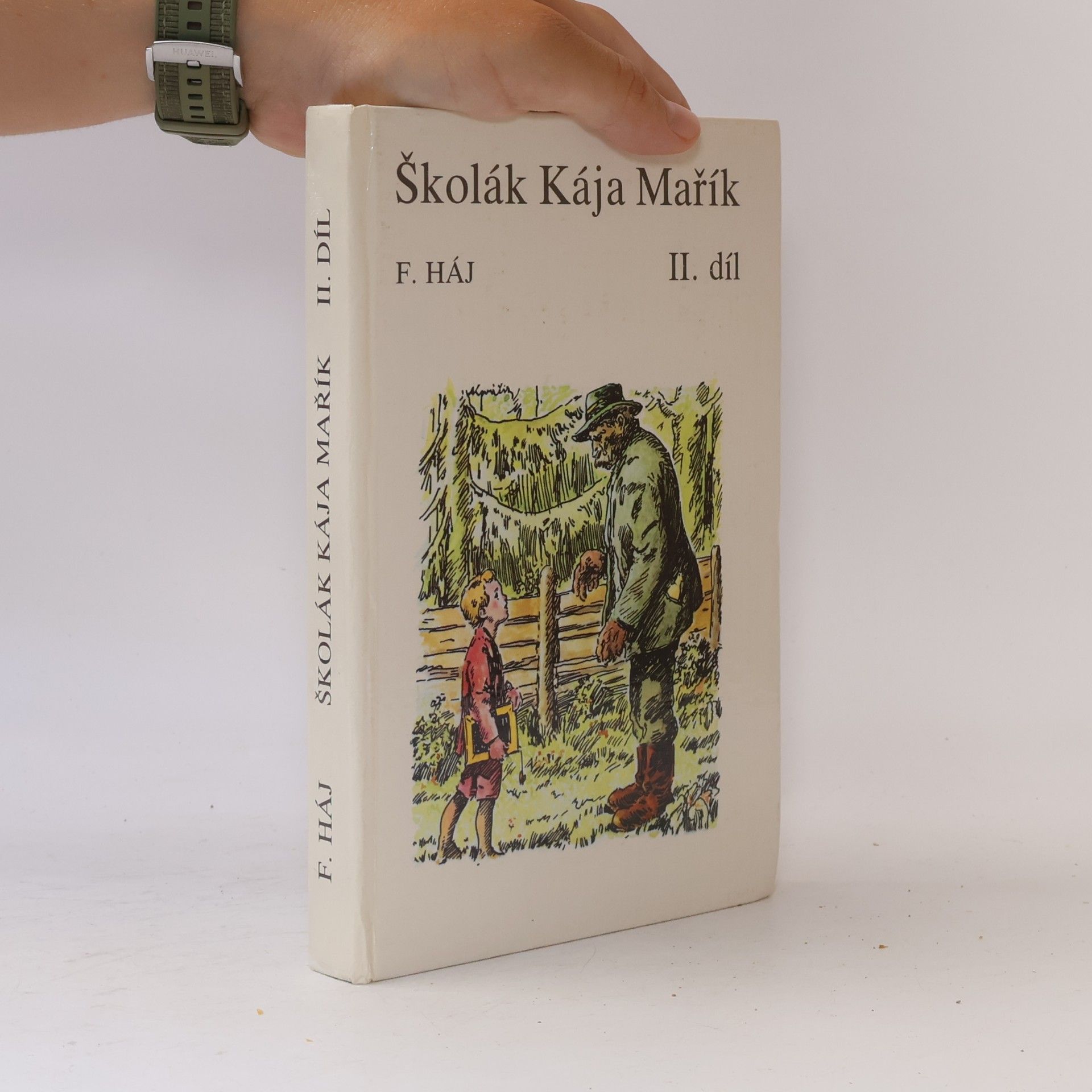 Felix Haj Školák Kája Mařík II.