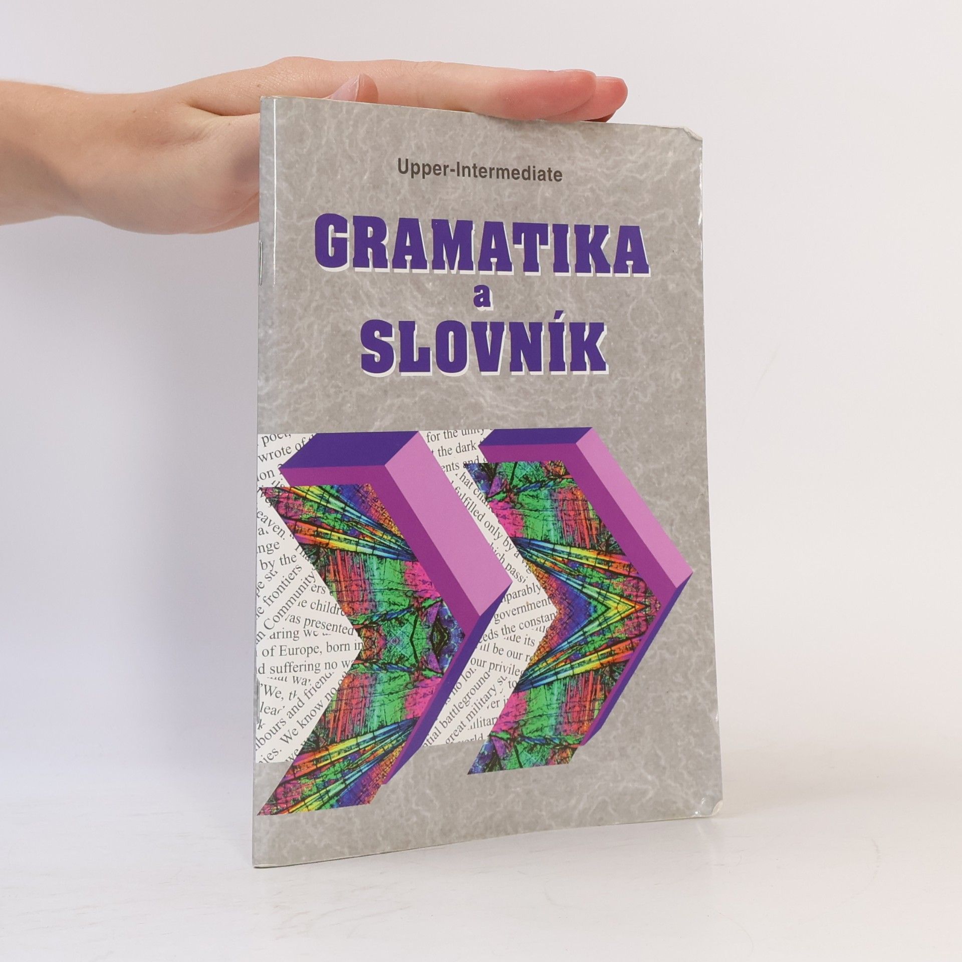 Zdeněk Šmíra Gramatika a slovník Upper-intermediate