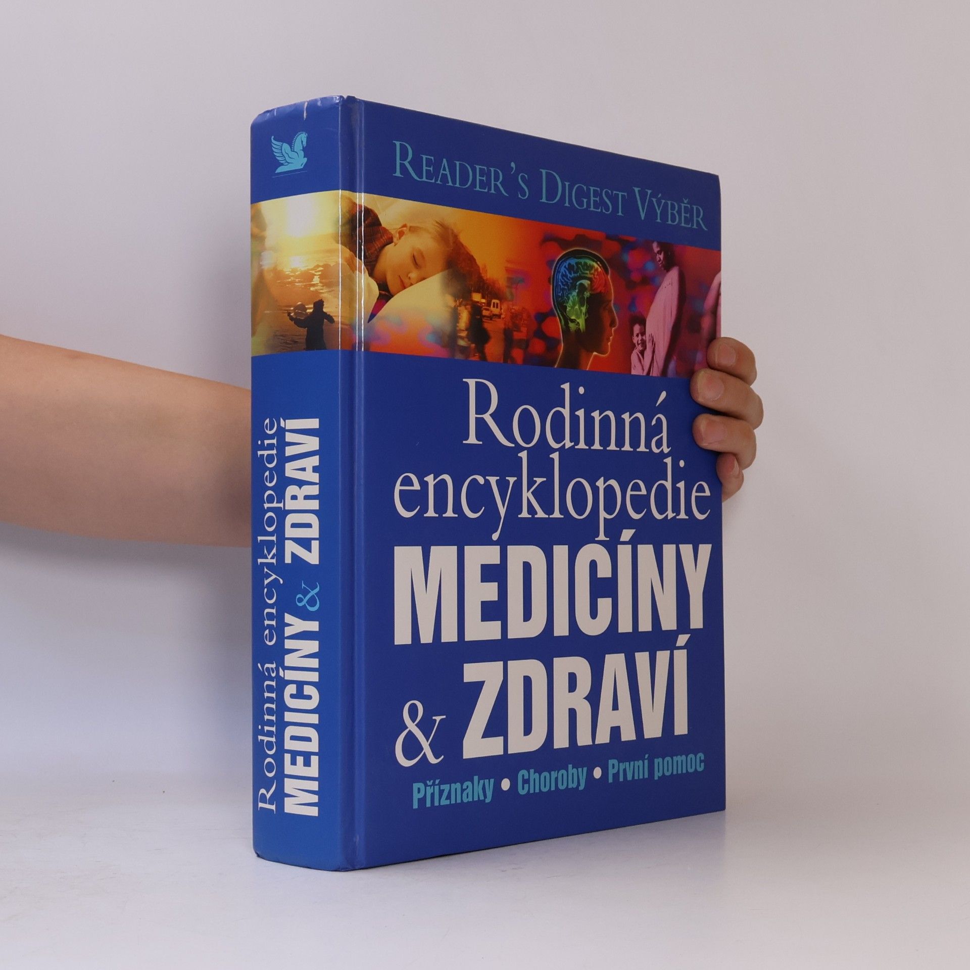 Kolektiv autorů Rodinná encyklopedie medicíny a zdraví