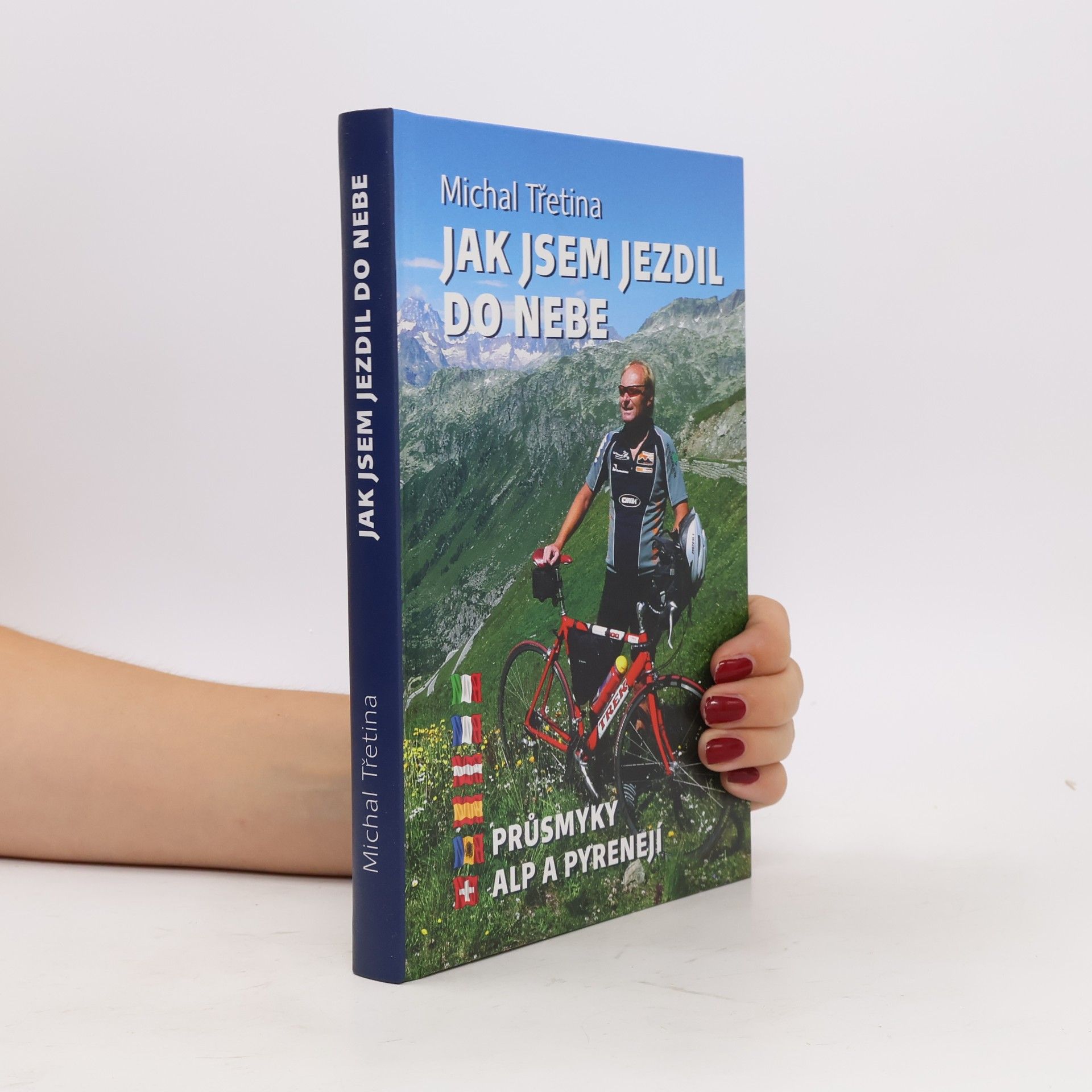 Michal Třetina Jak jsem jezdil do nebe