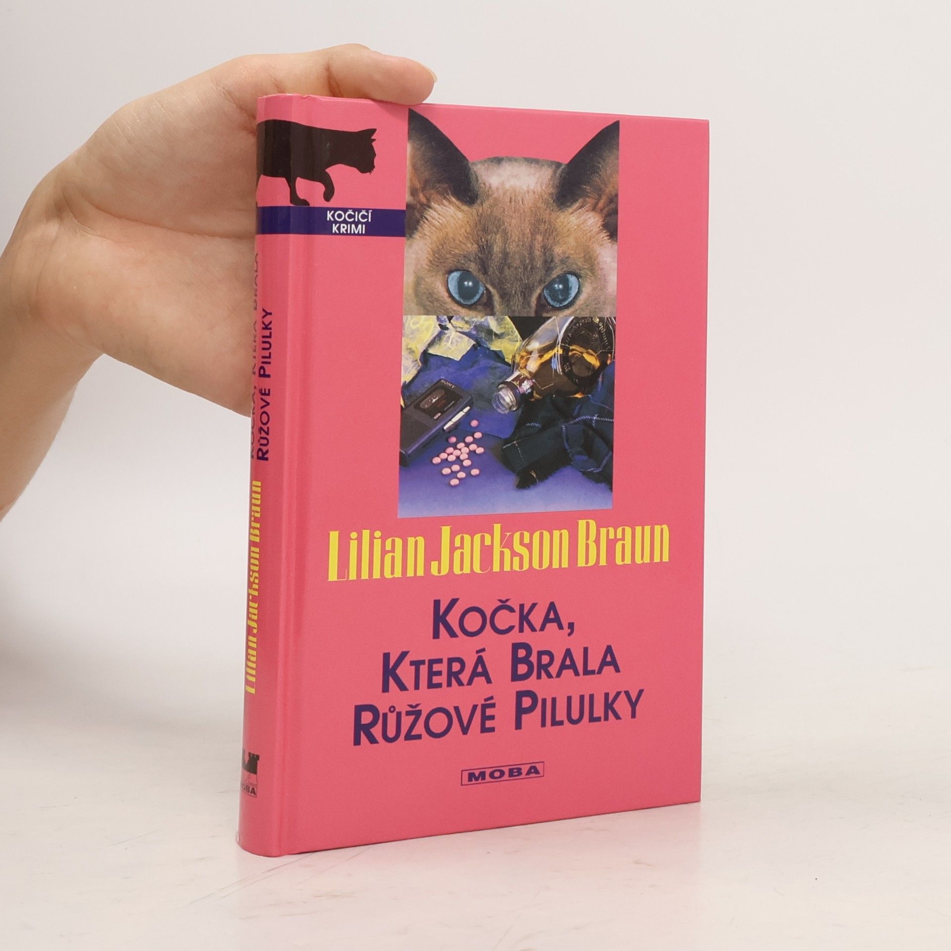 Lilian Jackson Braun Kočka, která brala růžové pilulky