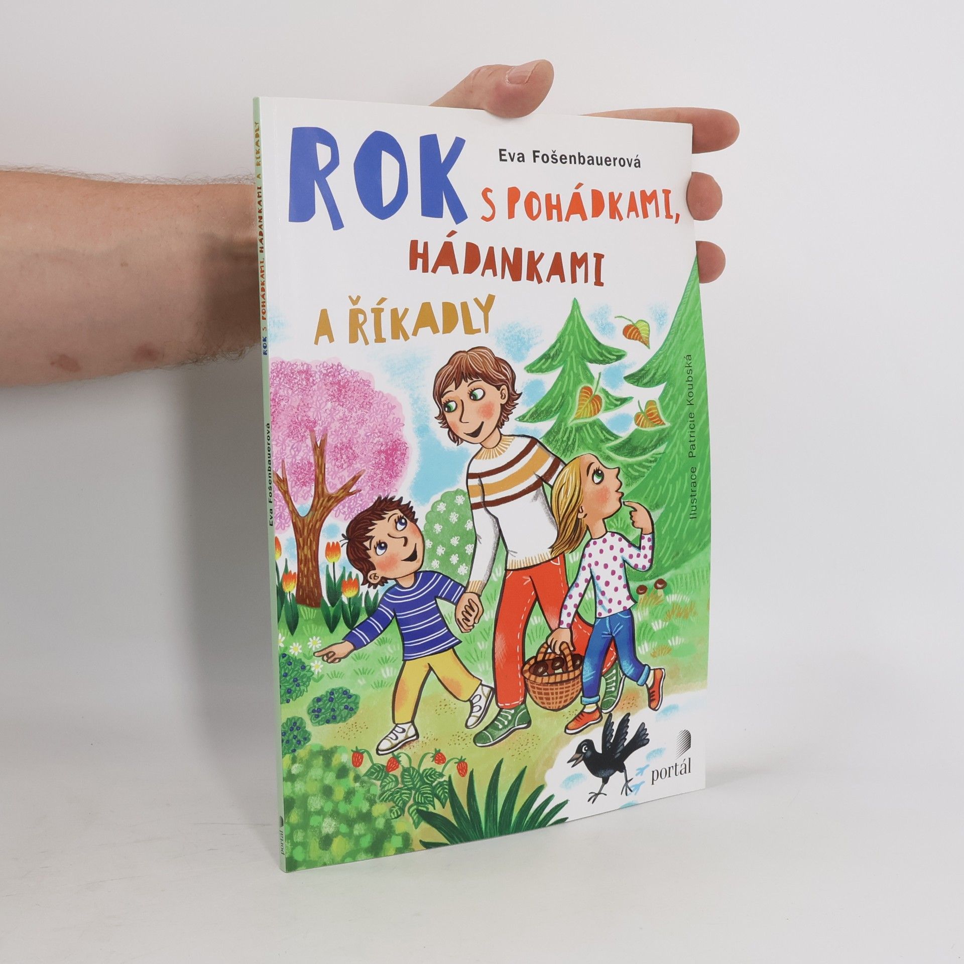 Eva Fošenbauerová Štanclová Rok s pohádkami, hádankami a říkadly