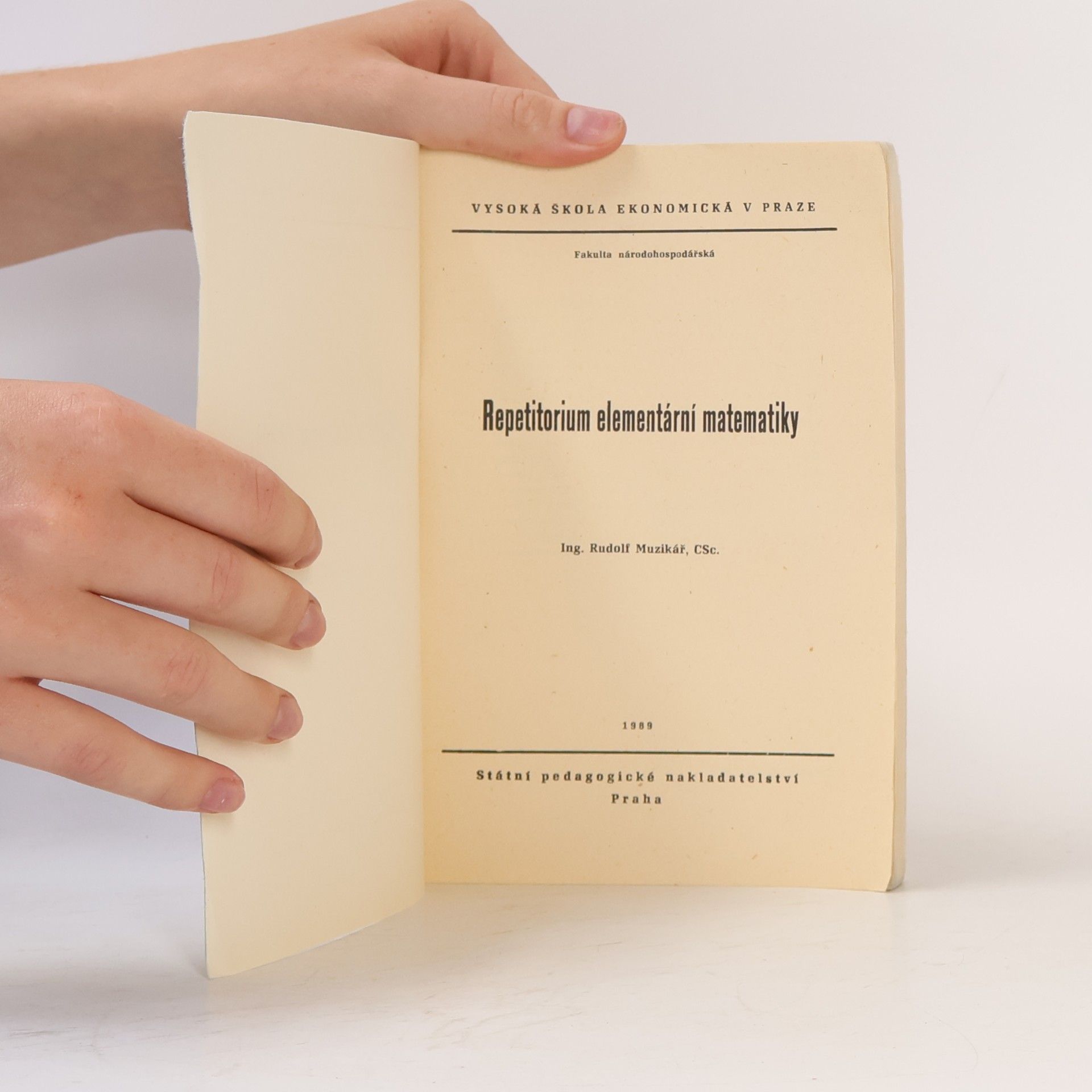 Rudolf Muzikář Repetitorium elementární matematiky