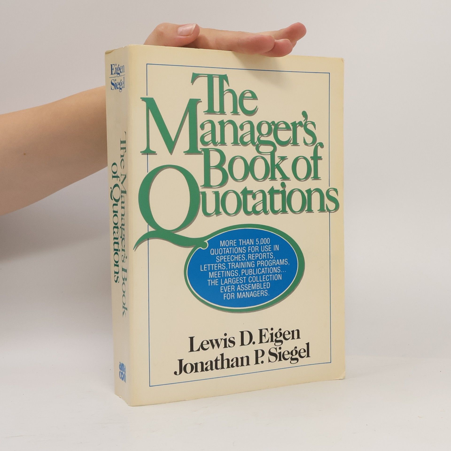 Jonathan Paul Siegel The Manager's Book of Quotations