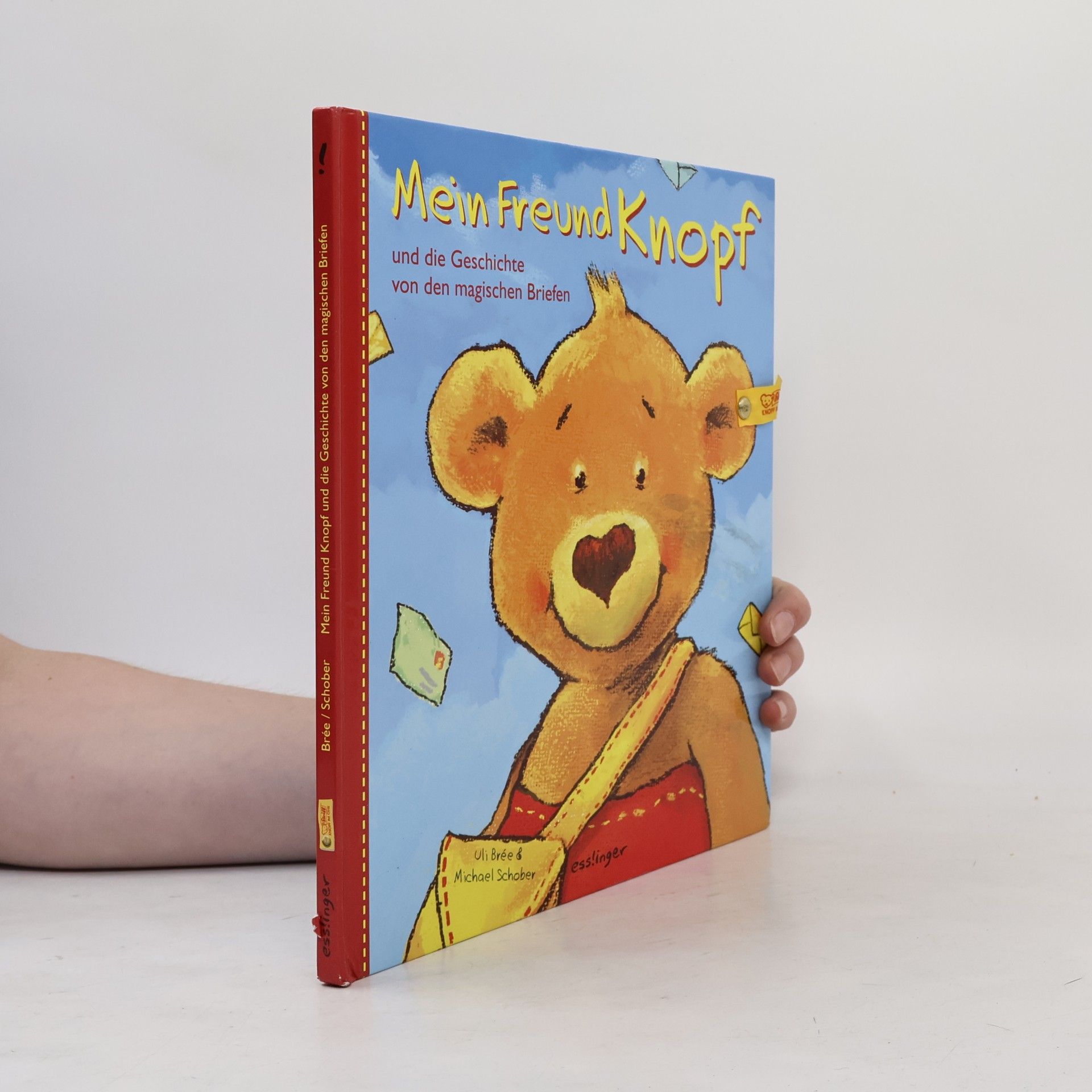 Uli Brée Mein Freund Knopf und die Geschichte von den magischen Briefen