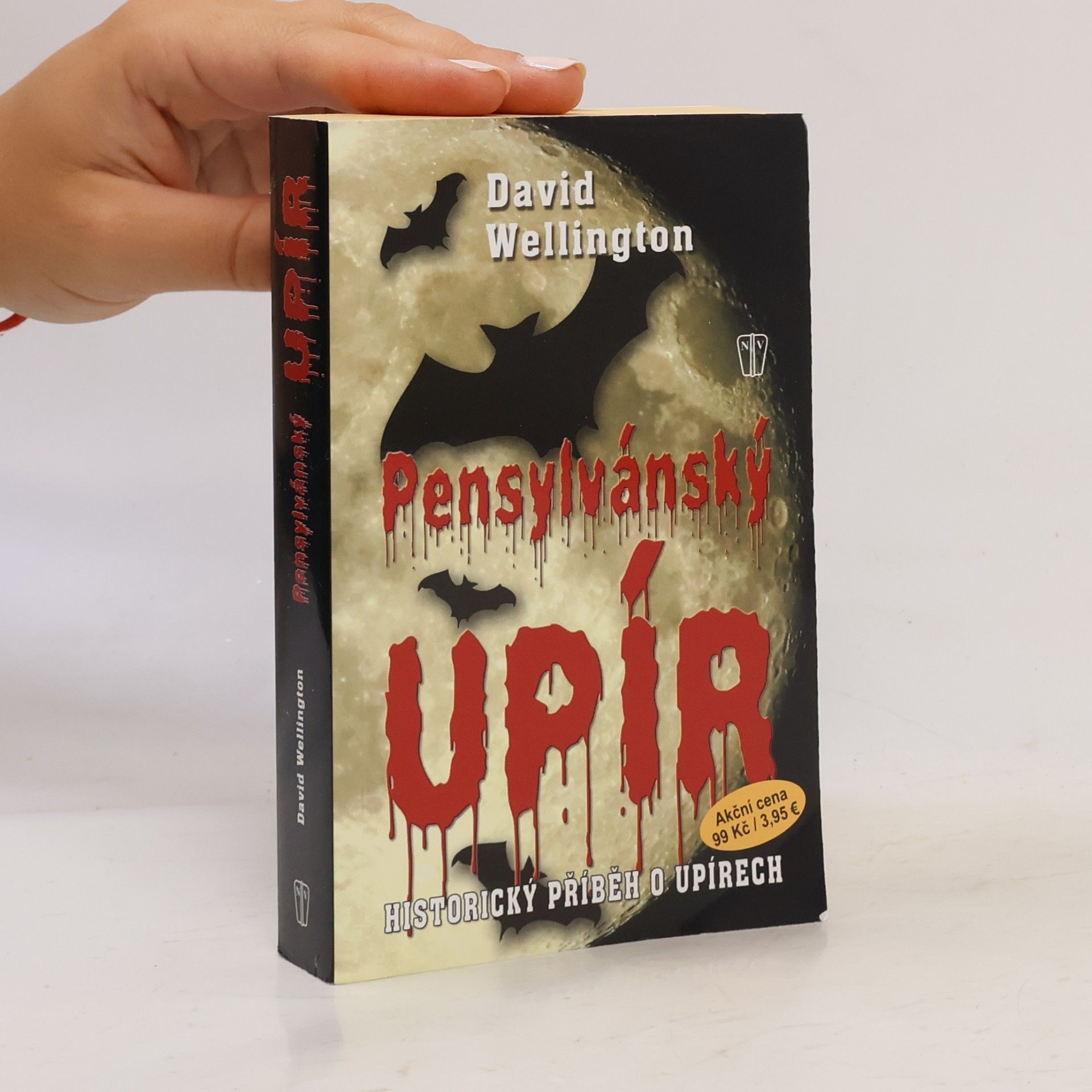 David Wellington Pensylvánský upír