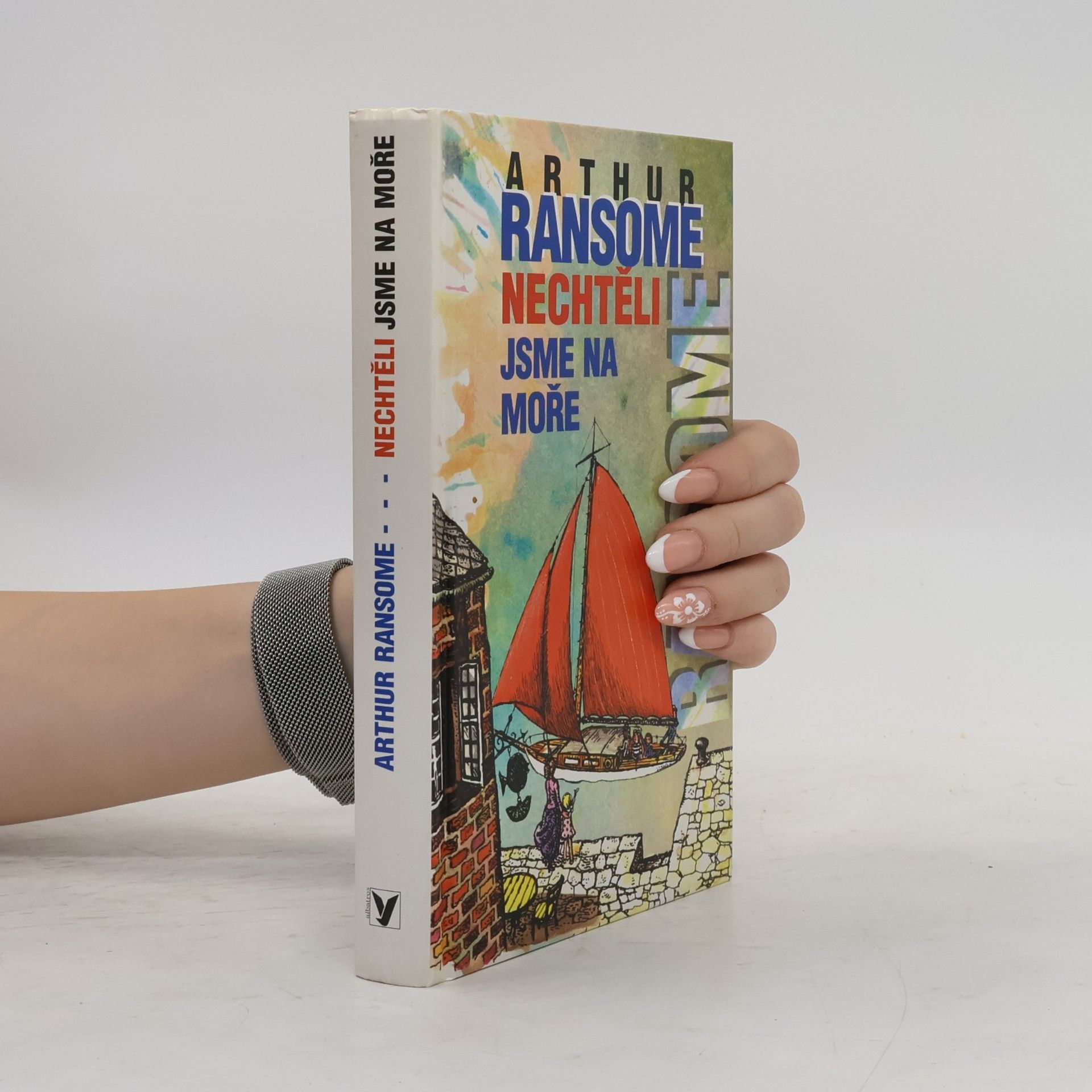 Arthur Ransome Nechtěli jsme na moře