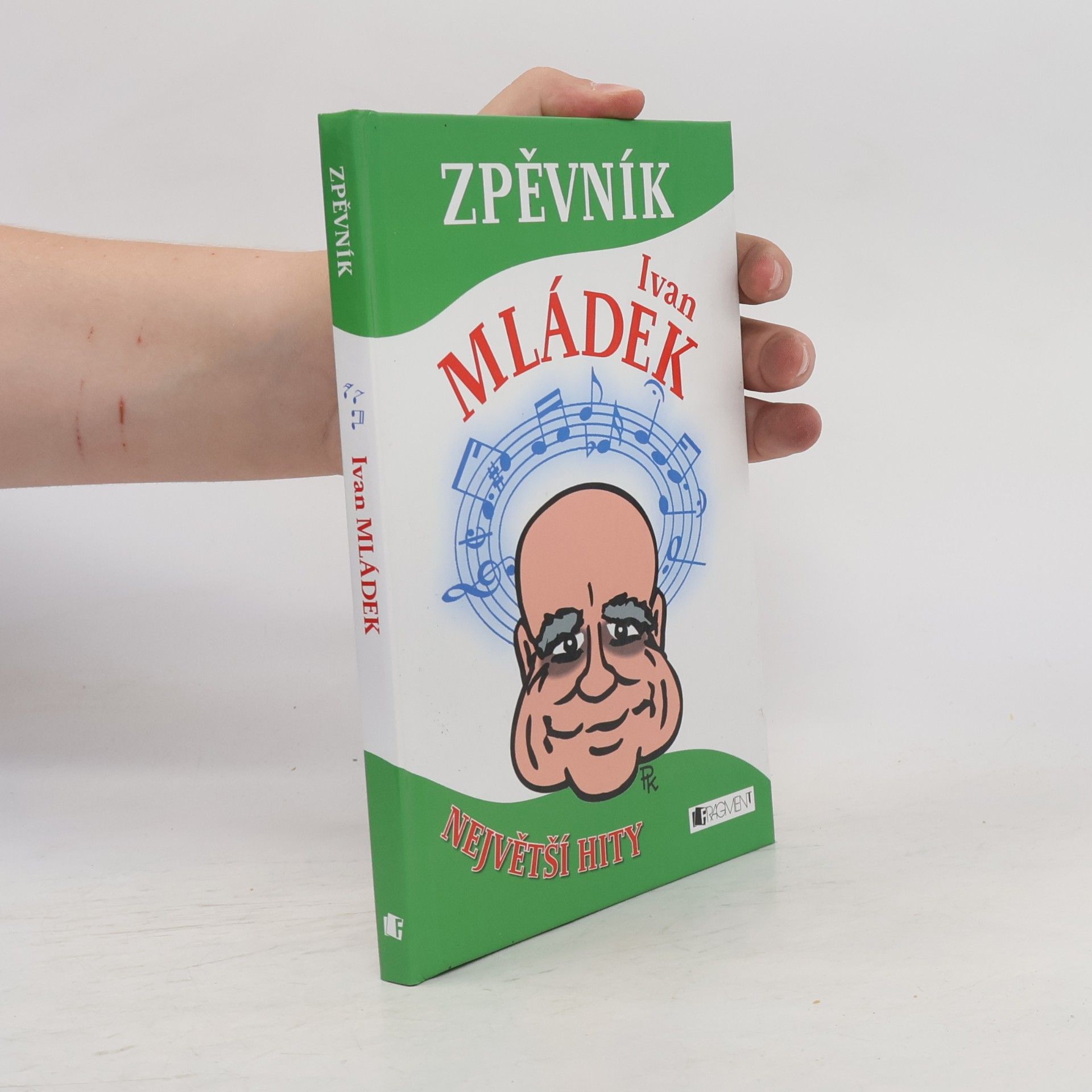 Ivan Mládek Zpěvník. Ivan Mládek.