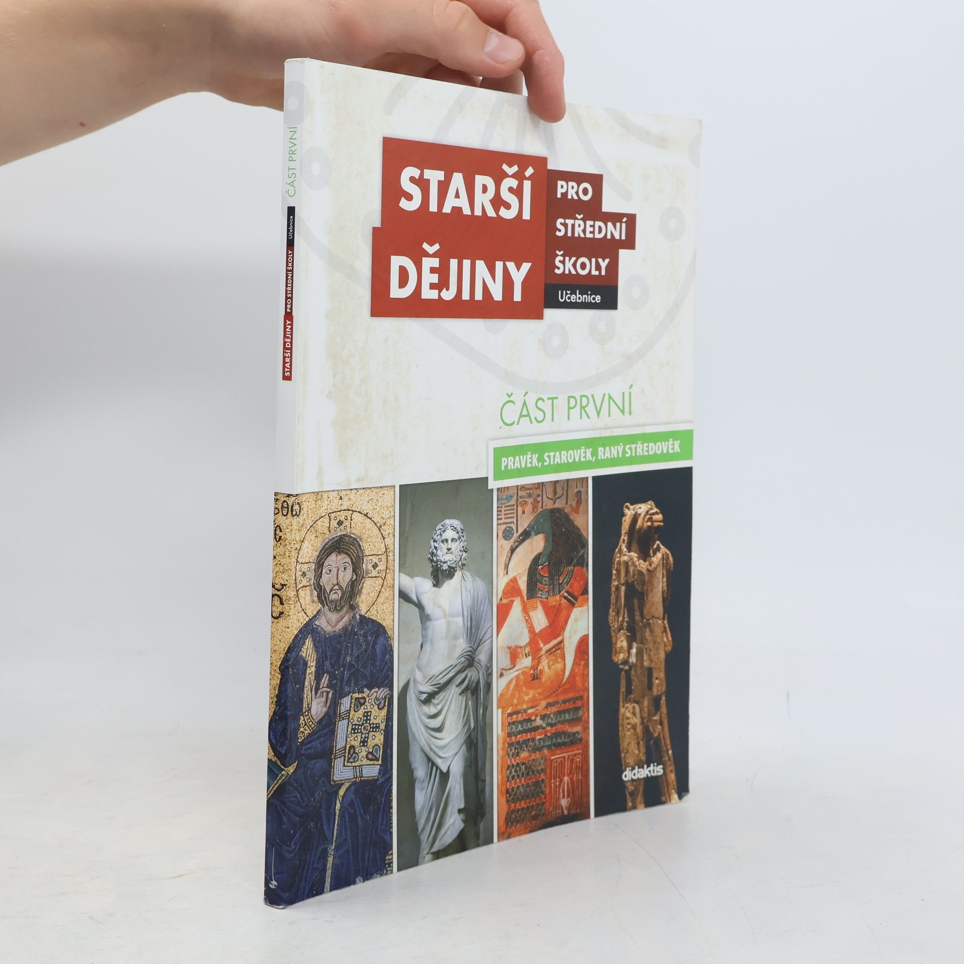 Autorenkollektiv Starší dějiny pro střední školy