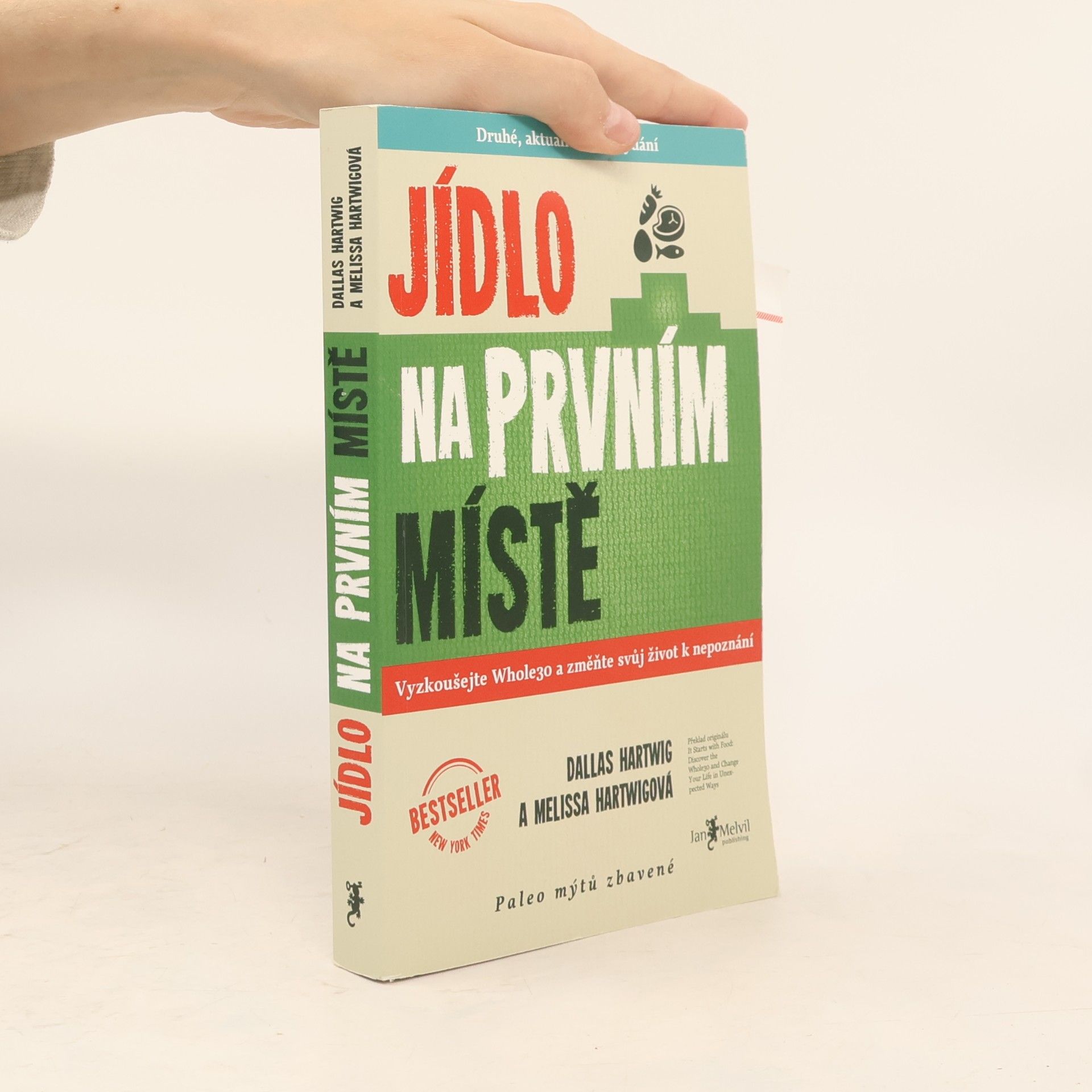 Dallas Hartwig Jídlo na prvním místě