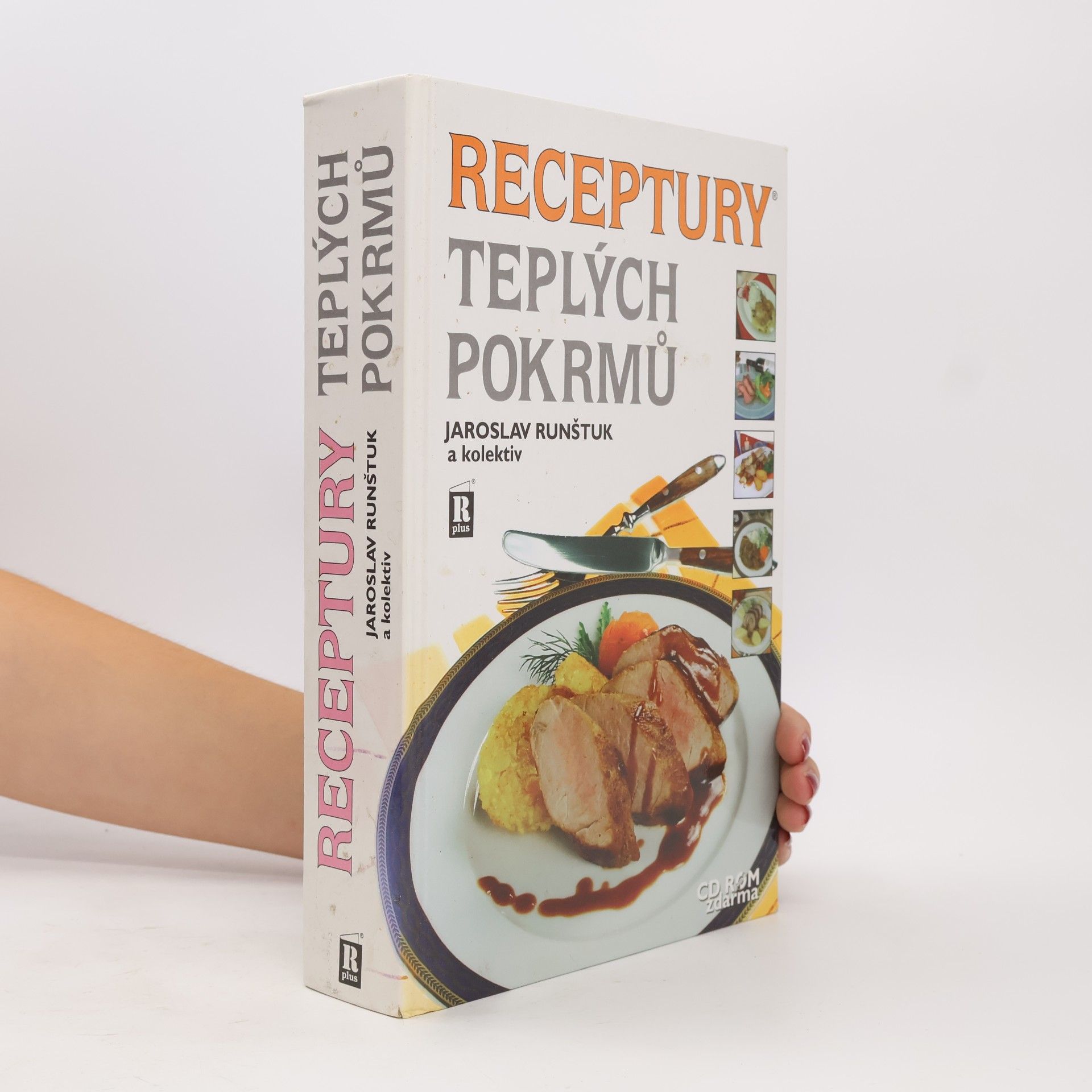 Jaroslav Runštuk Receptury teplých pokrmů
