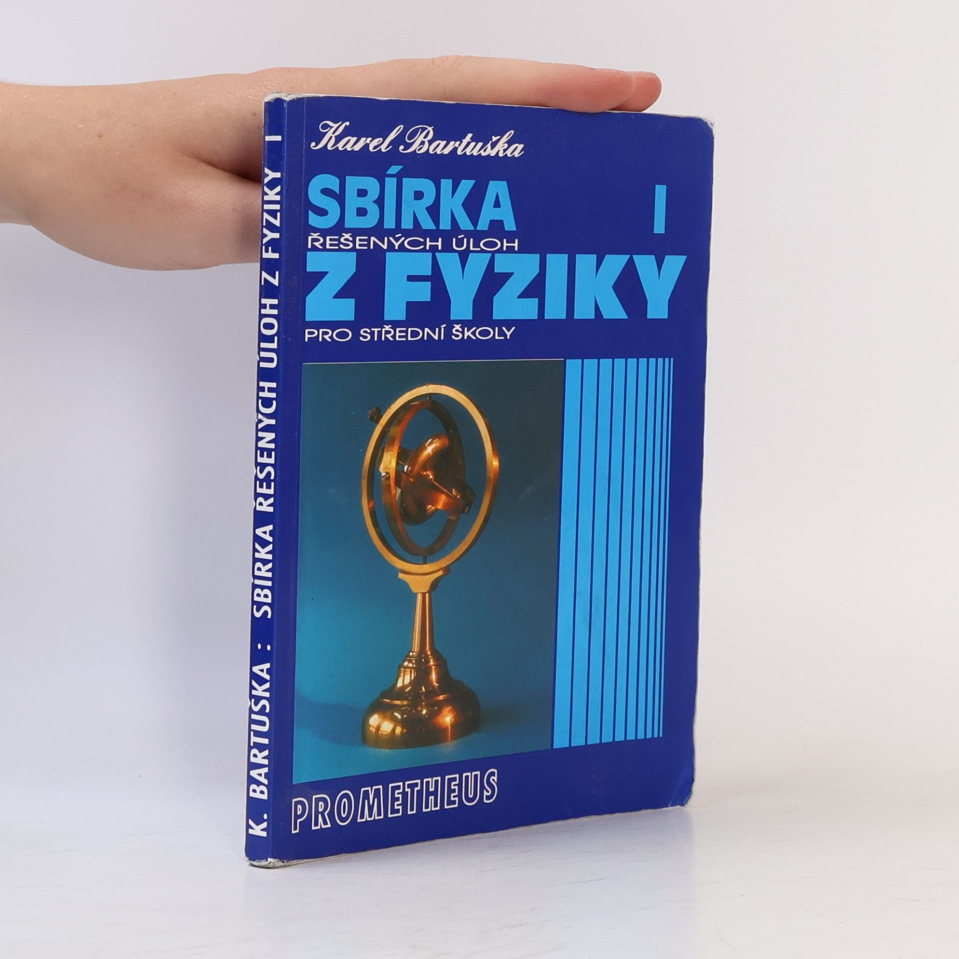 Karel Bartuška Sbírka řešených úloh z fyziky pro střední školy I.