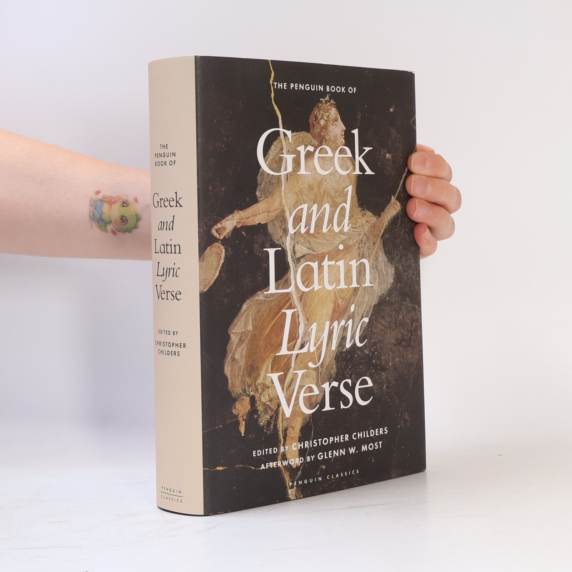 Christopher Childers Penguin Classics: The Penguin Book of Greek and Latin Lyric Verse