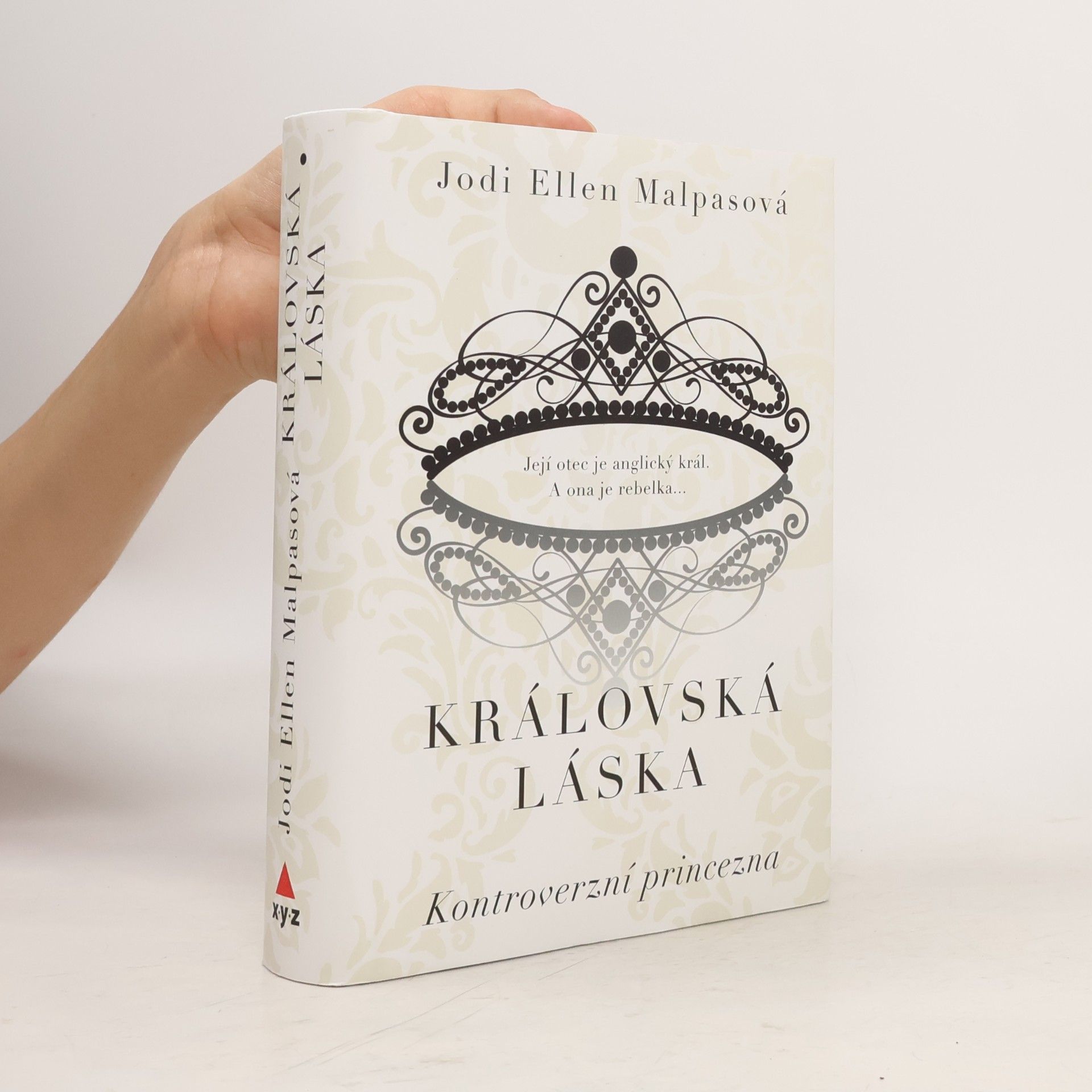 Jodi Ellen Malpas Kontroverzní princezna. Královská láska