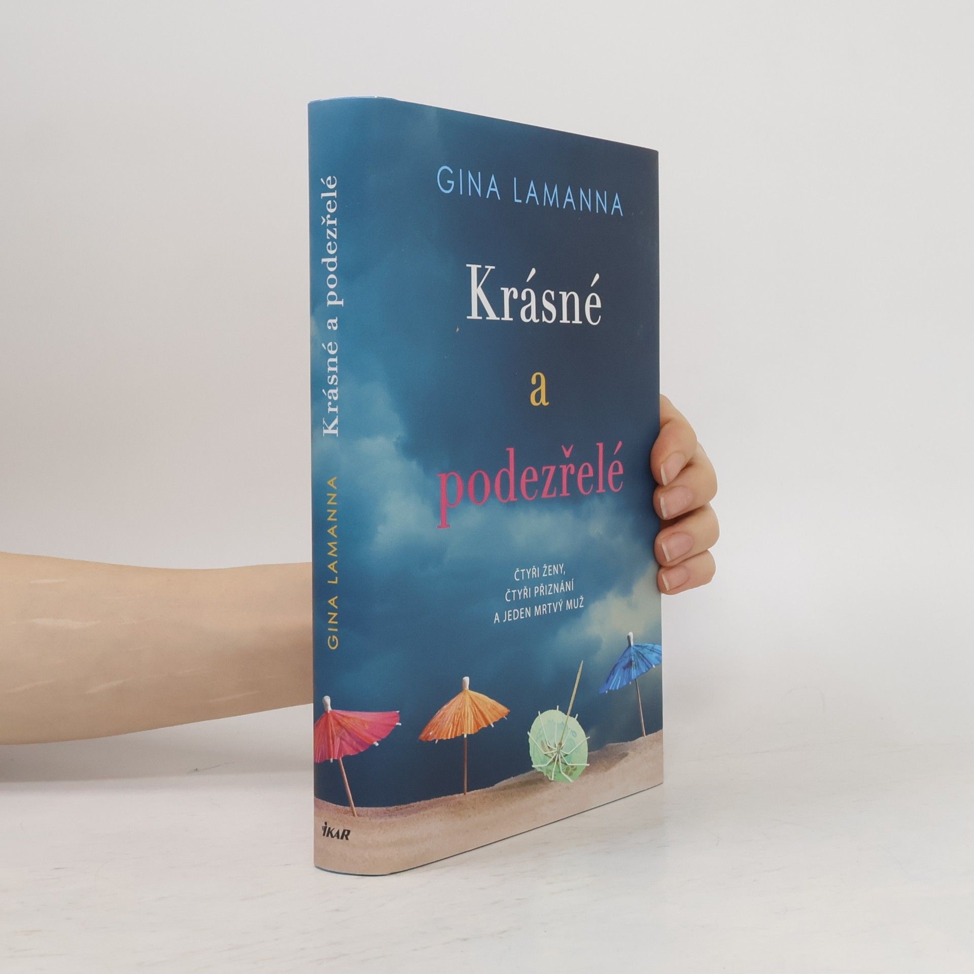 Gina LaManna Krásné a podezřelé