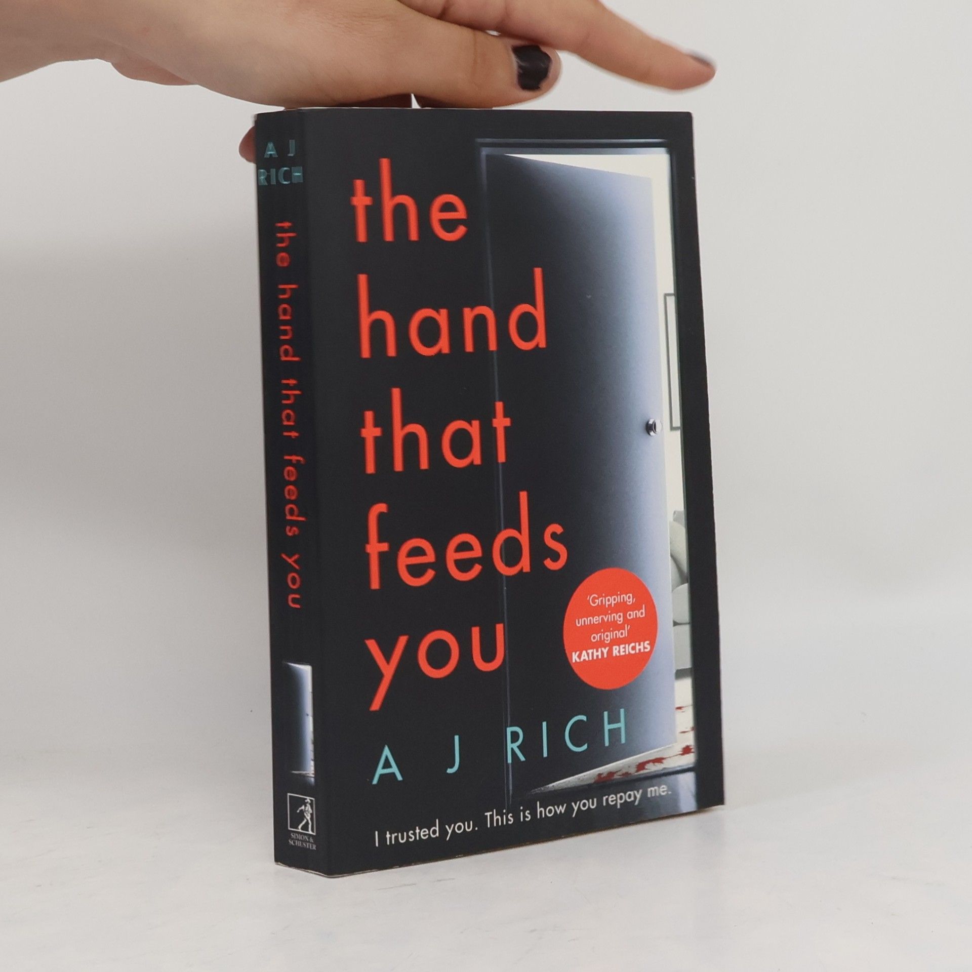 A. J. Rich The Hand That Feeds You