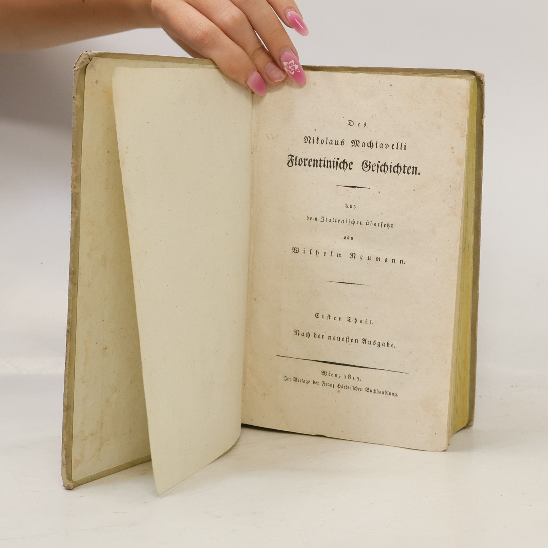 Wilhelm Neumann Des Nikolaus Machiavelli Florentinische Geschichten I.