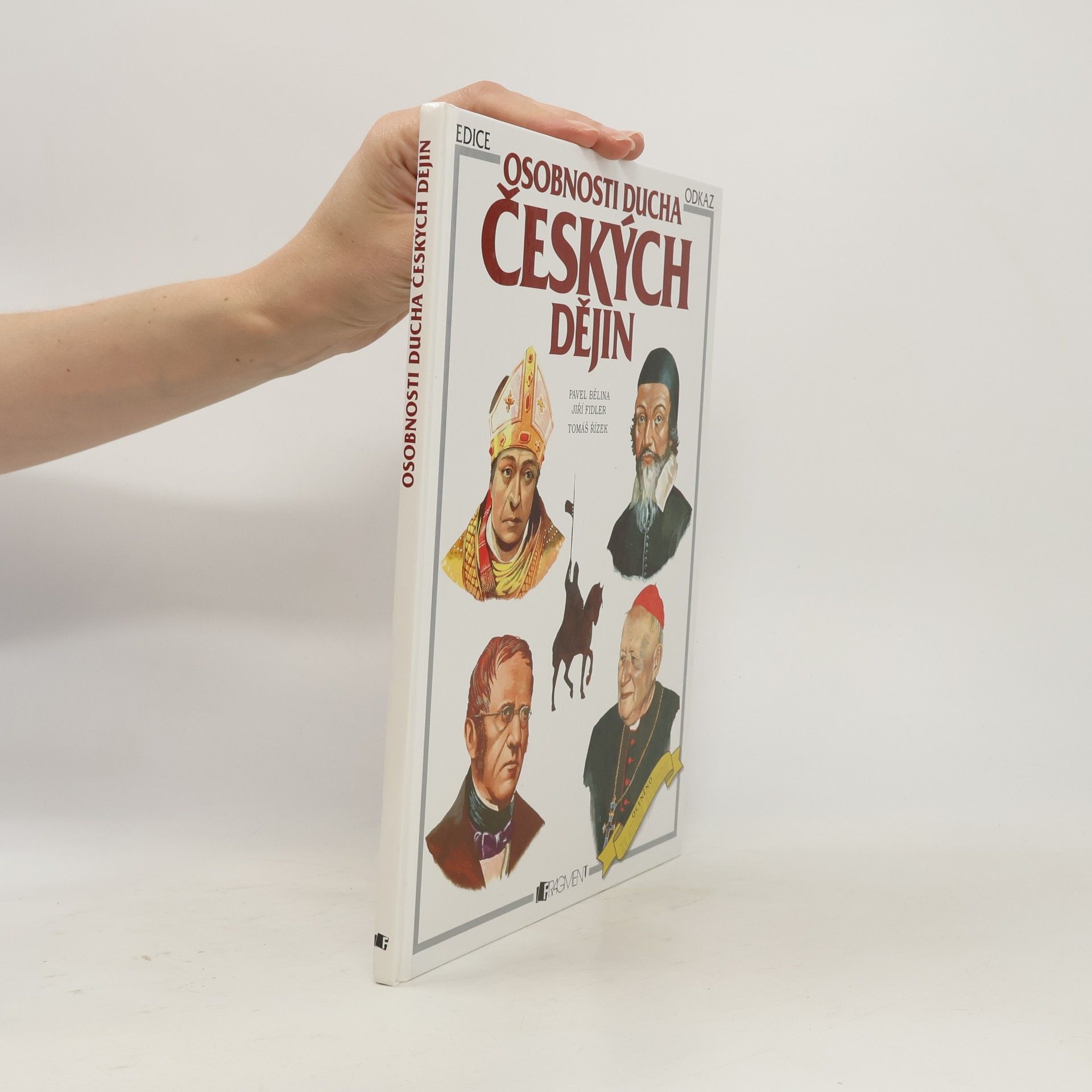 Jiří Fidler Osobnosti ducha českých dějin