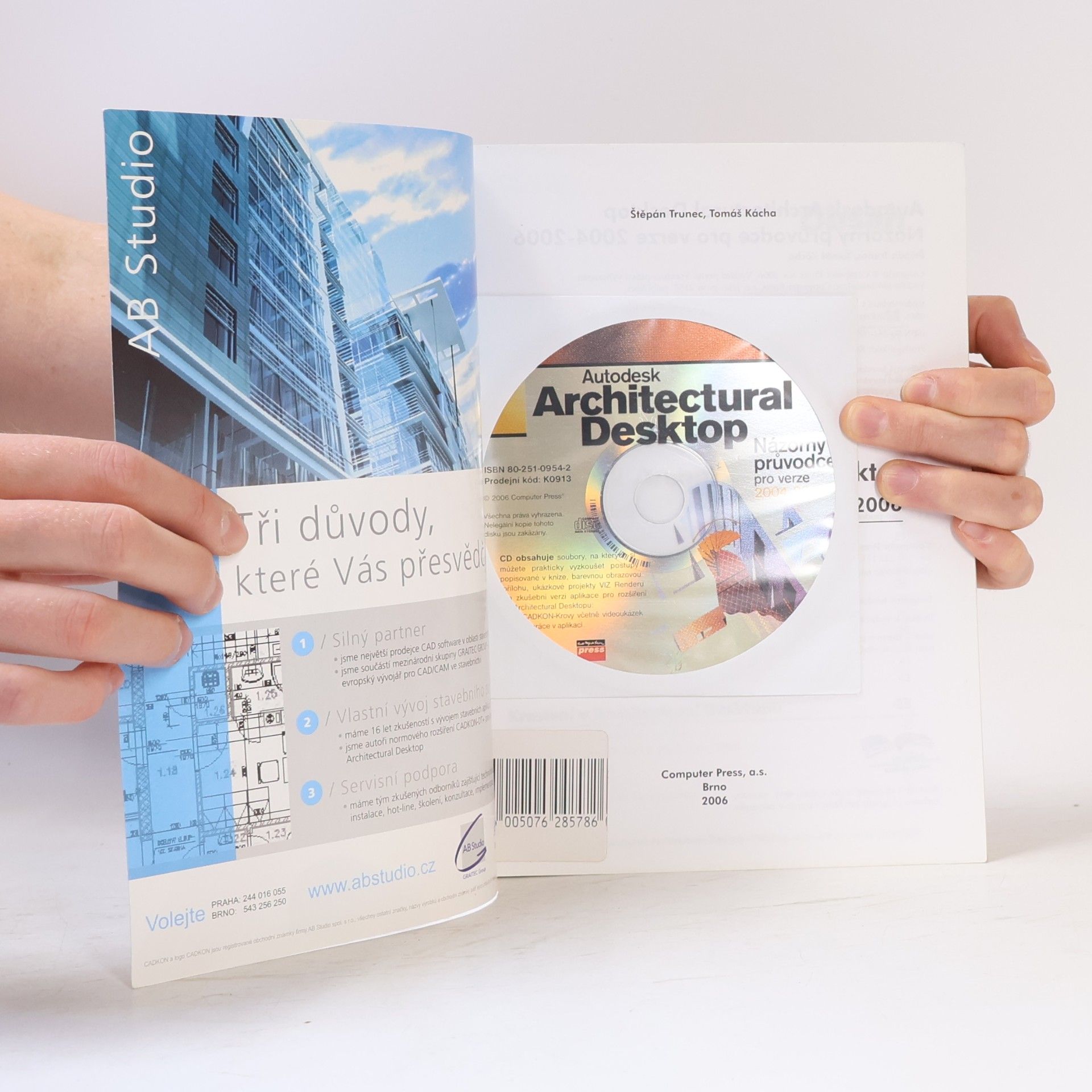Štěpán Trunec Autodesk Architectural Desktop. Názorný průvodce pro verze 2004-2006