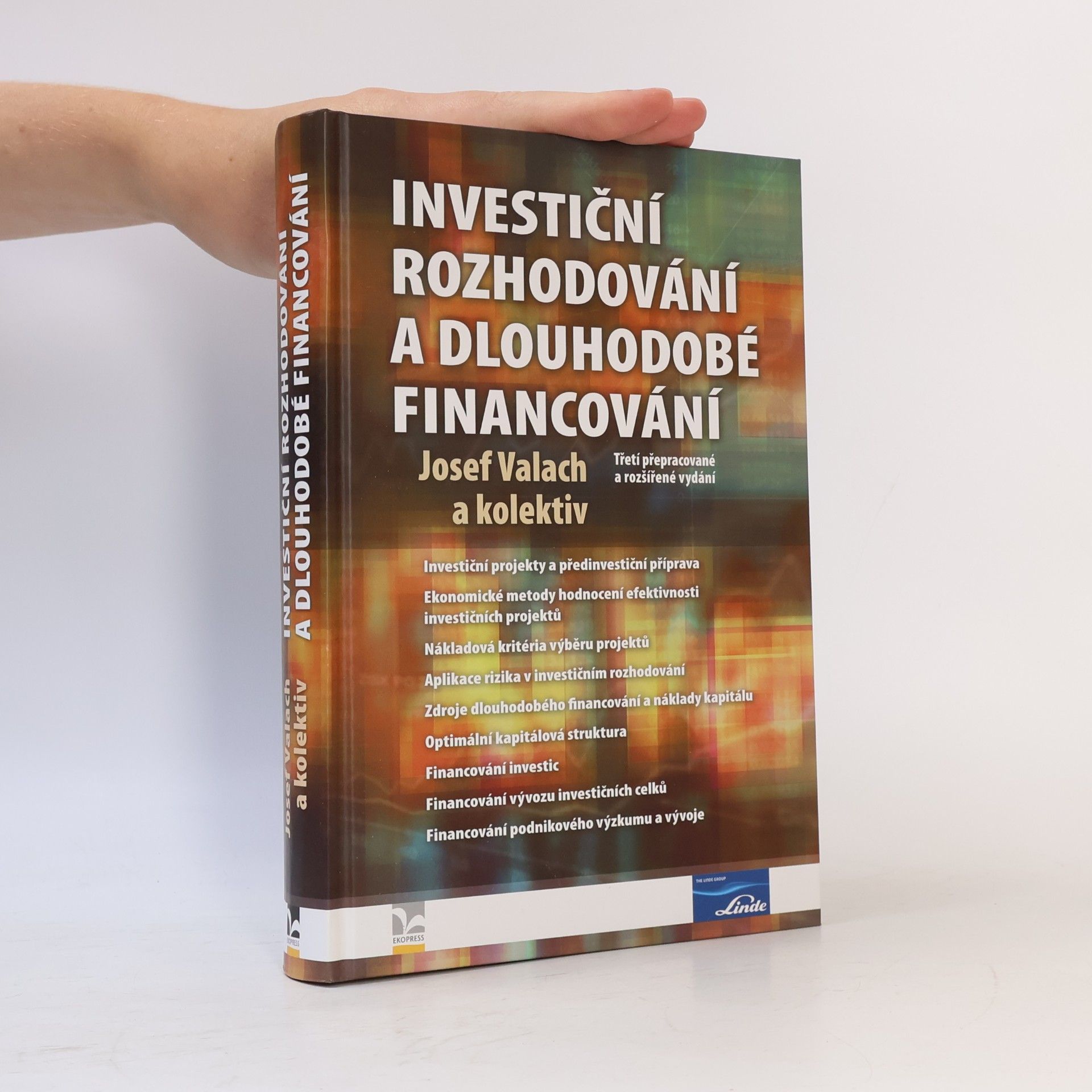 Josef Valach Investiční rozhodování a dlouhodobé financování