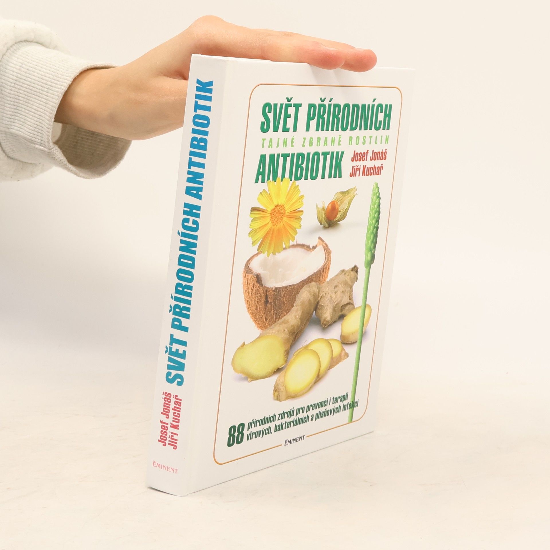 Josef Jonáš Svět přírodních antibiotik