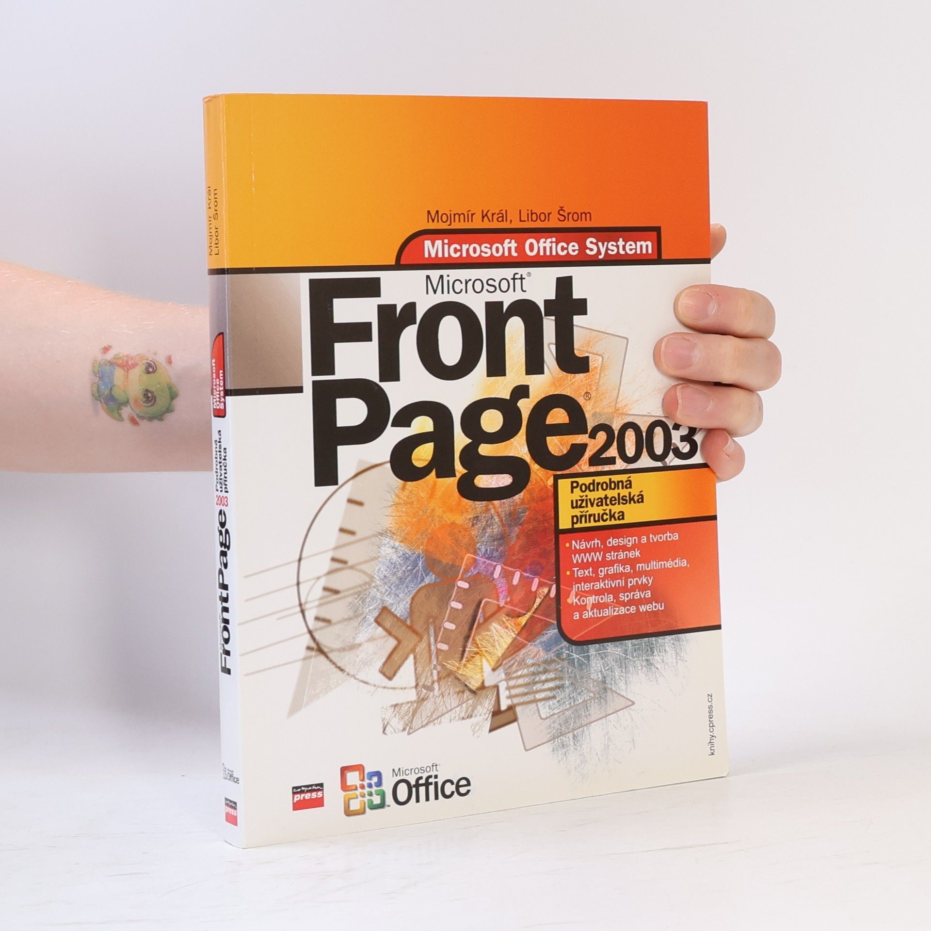 Microsoft Office FrontPage 2003 : podrobná uživatelská příručka