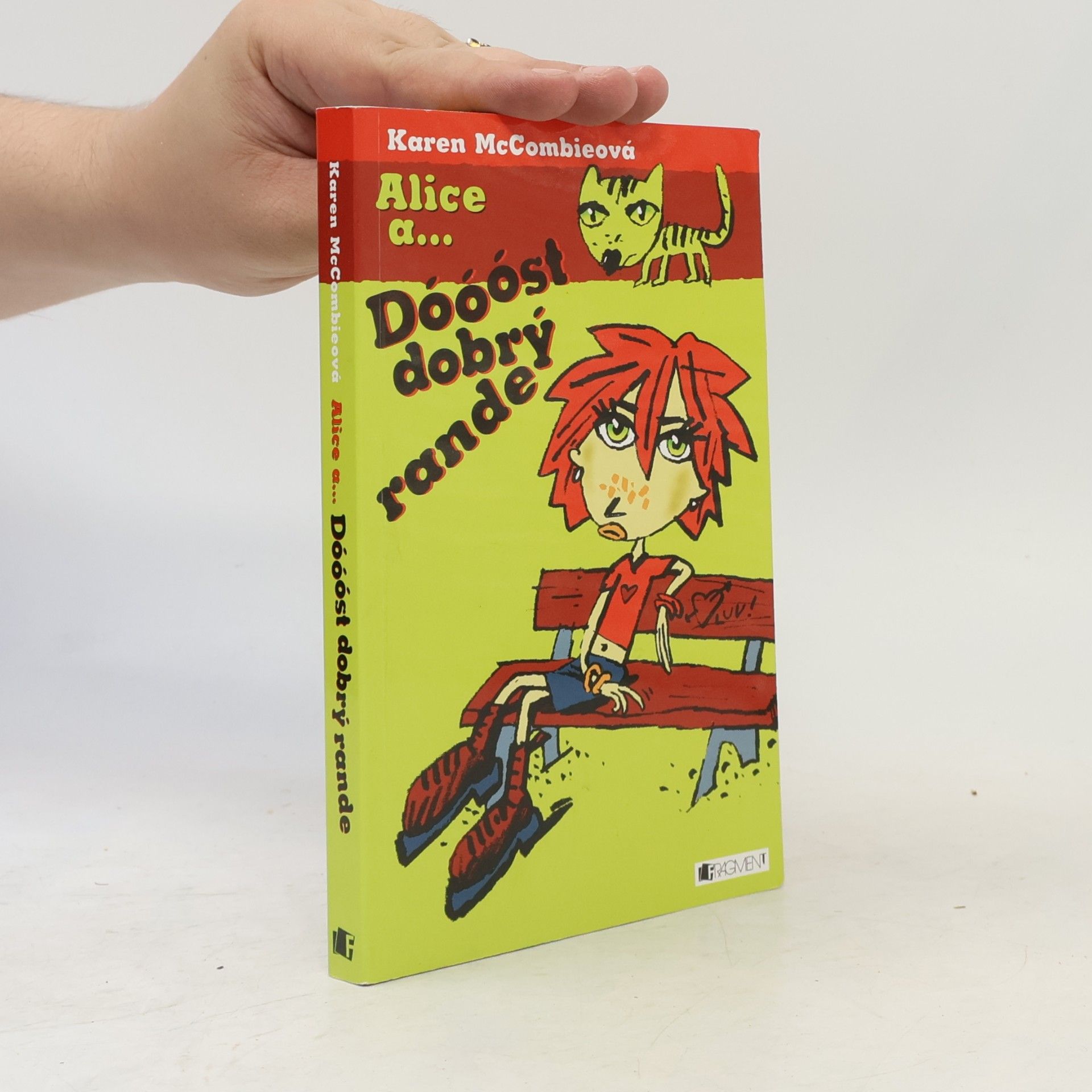 Karen McCombie Alice a... Dóóóst dobrý rande