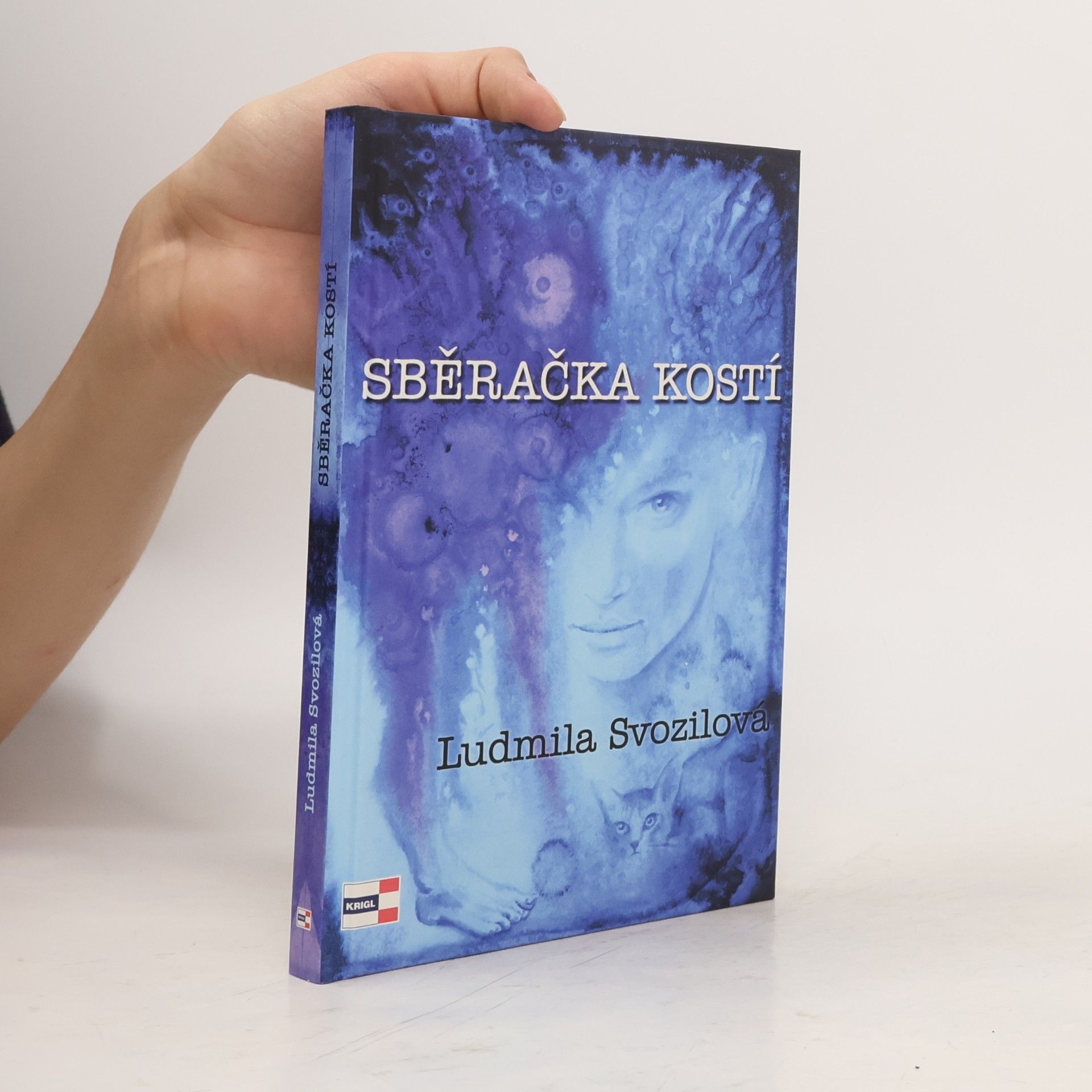 Ludmila Svozilová Sběračka kostí