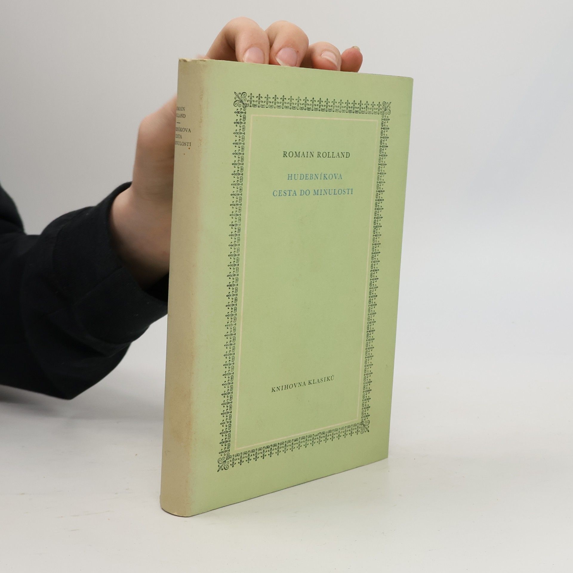 Romain Rolland Hudebníkova cesta do minulosti