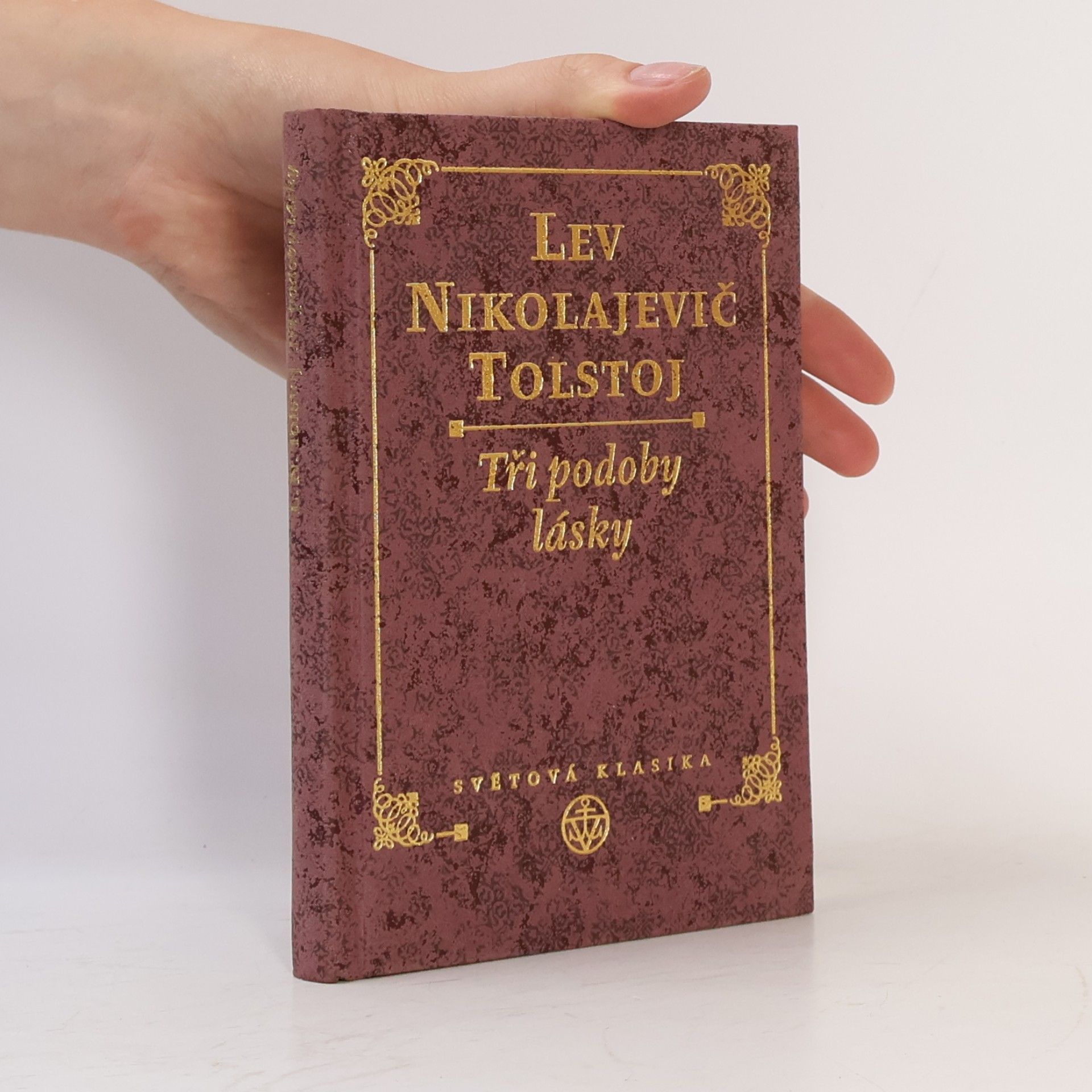 Alena Morávková Tři podoby lásky
