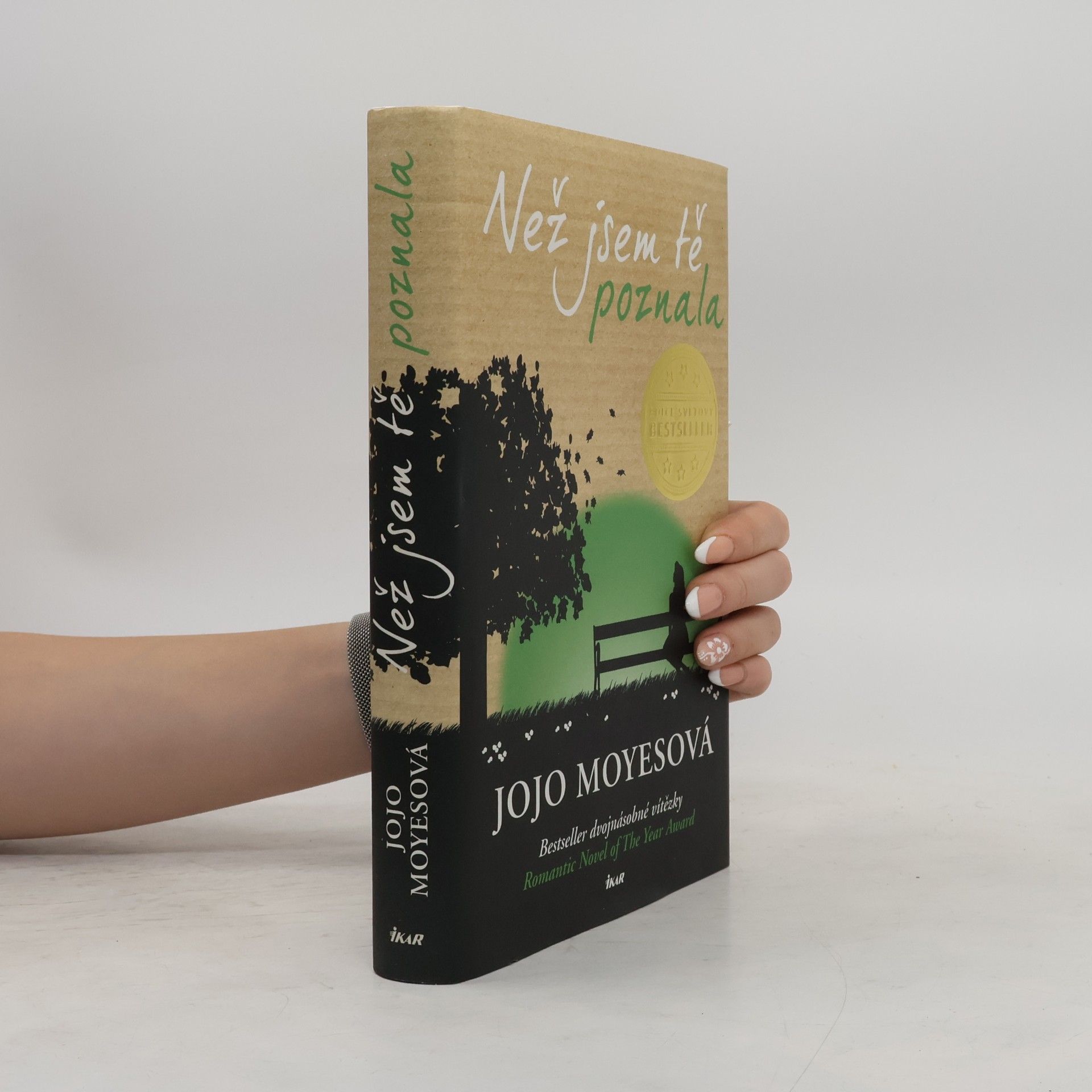 Jojo Moyes Než jsem tě poznala