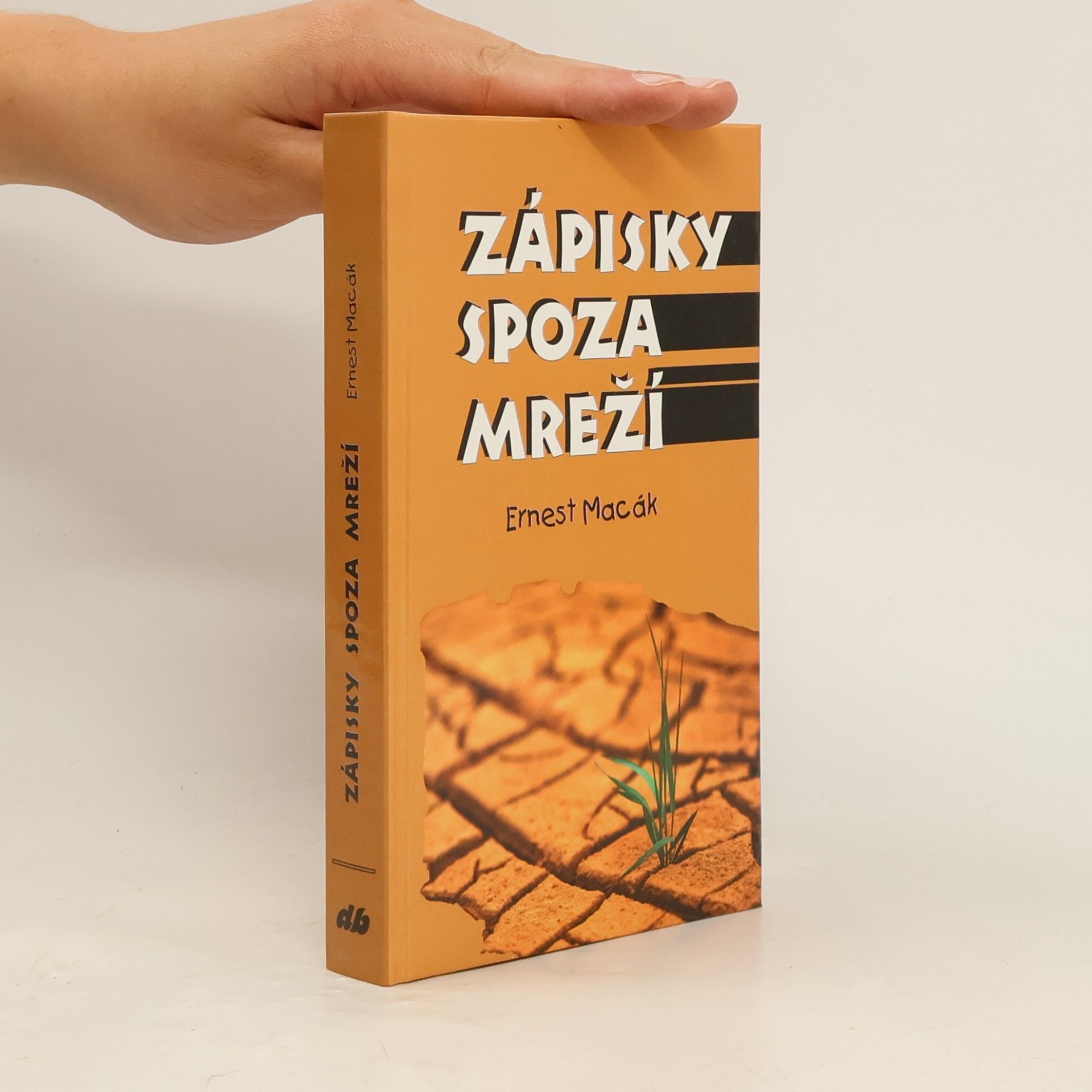 Ernest Macák Zápisky spoza mreží