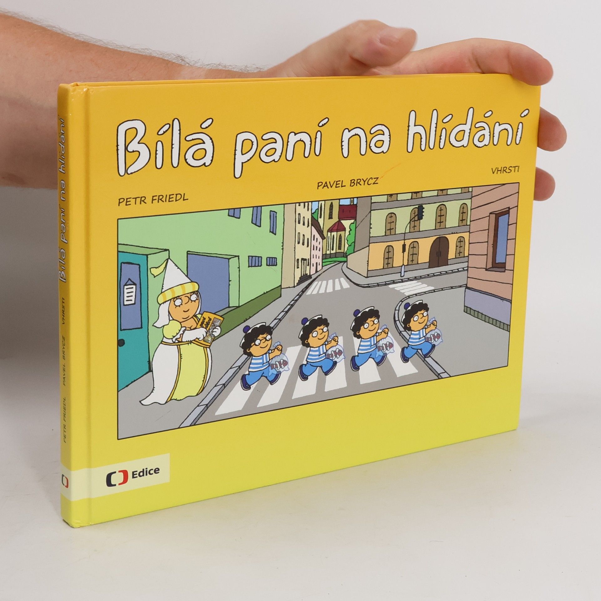Petr Friedl Bílá paní na hlídání