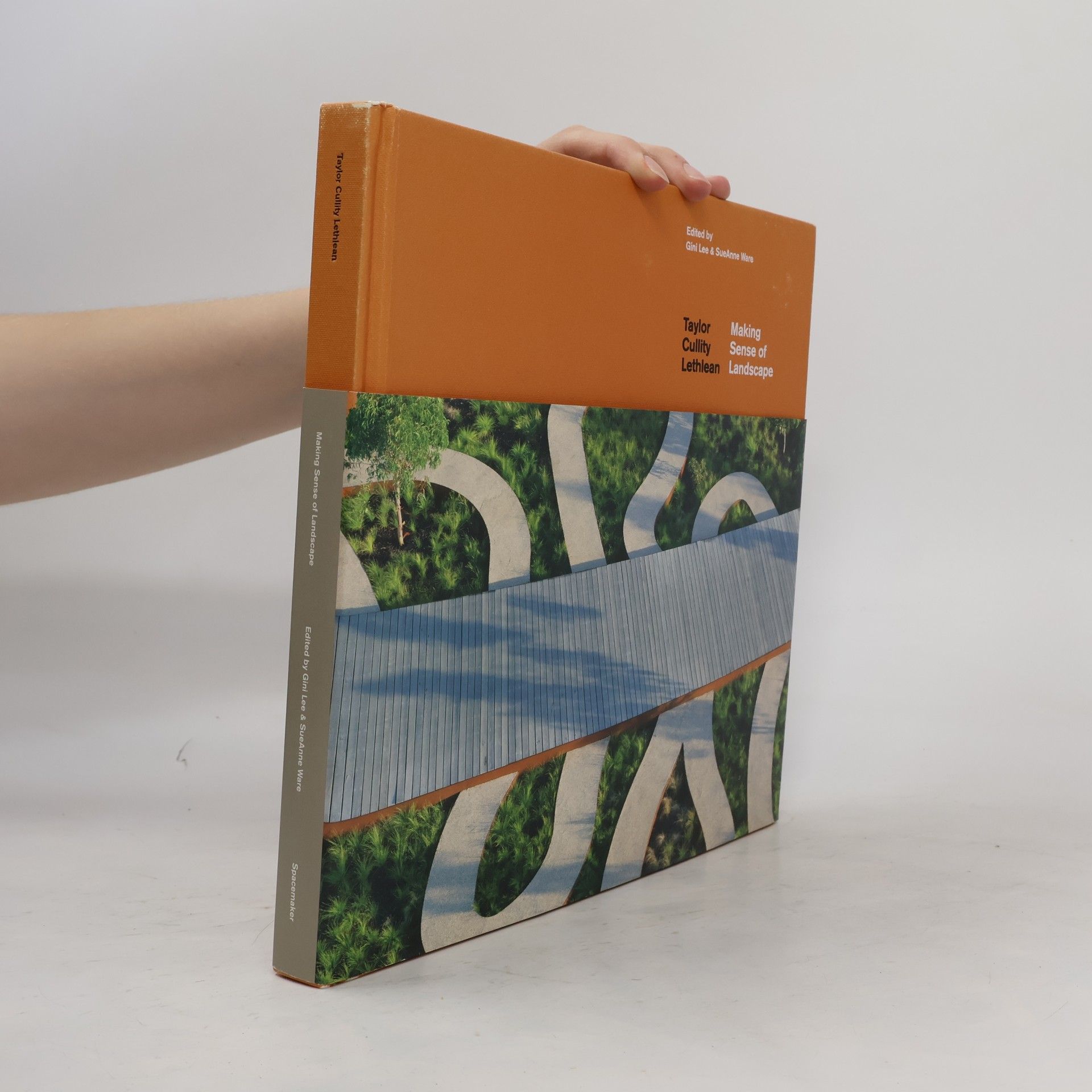 Taylor Cullity Lethlean Making Sense of Landscape