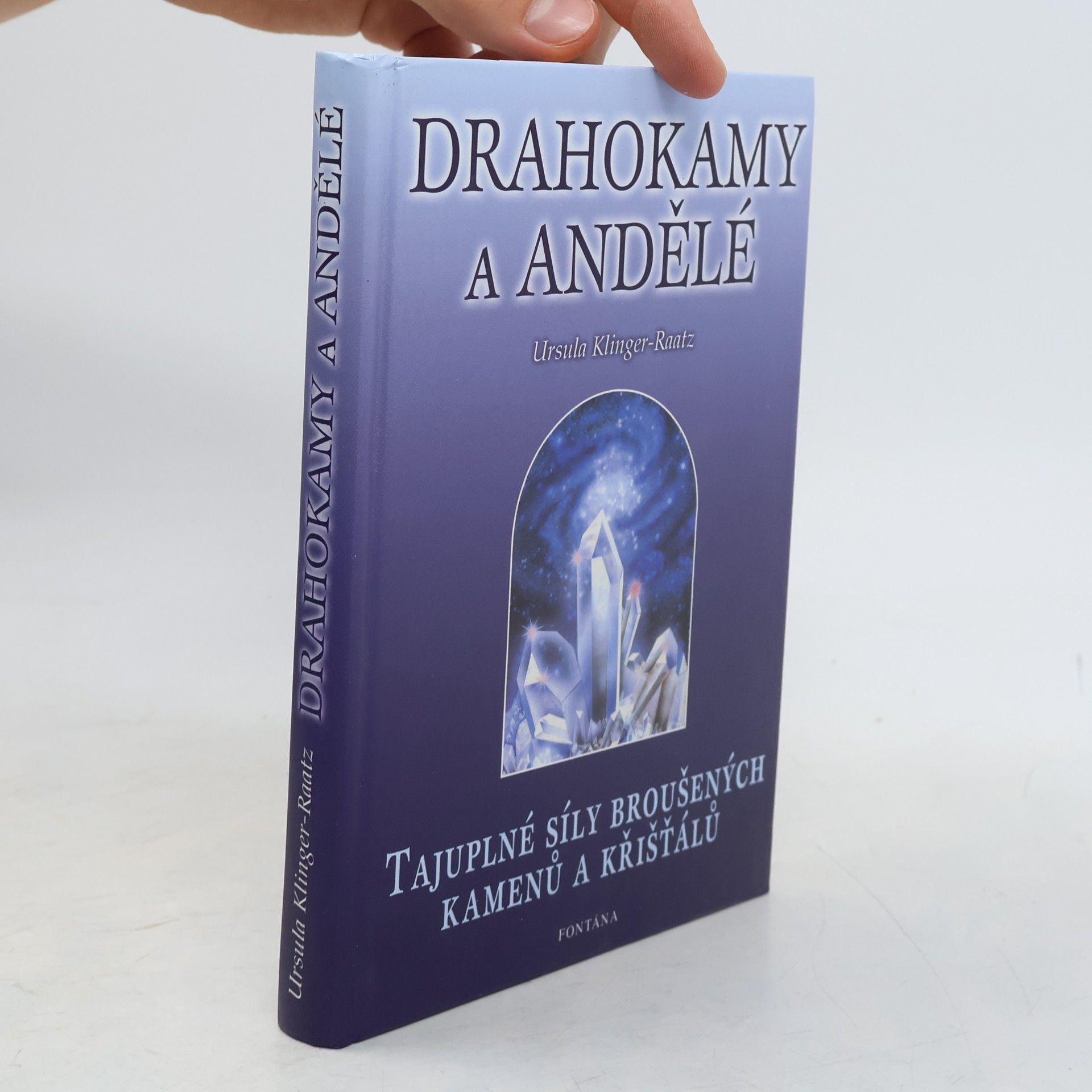 Ursula Klinger Raatz Drahokamy a andělé