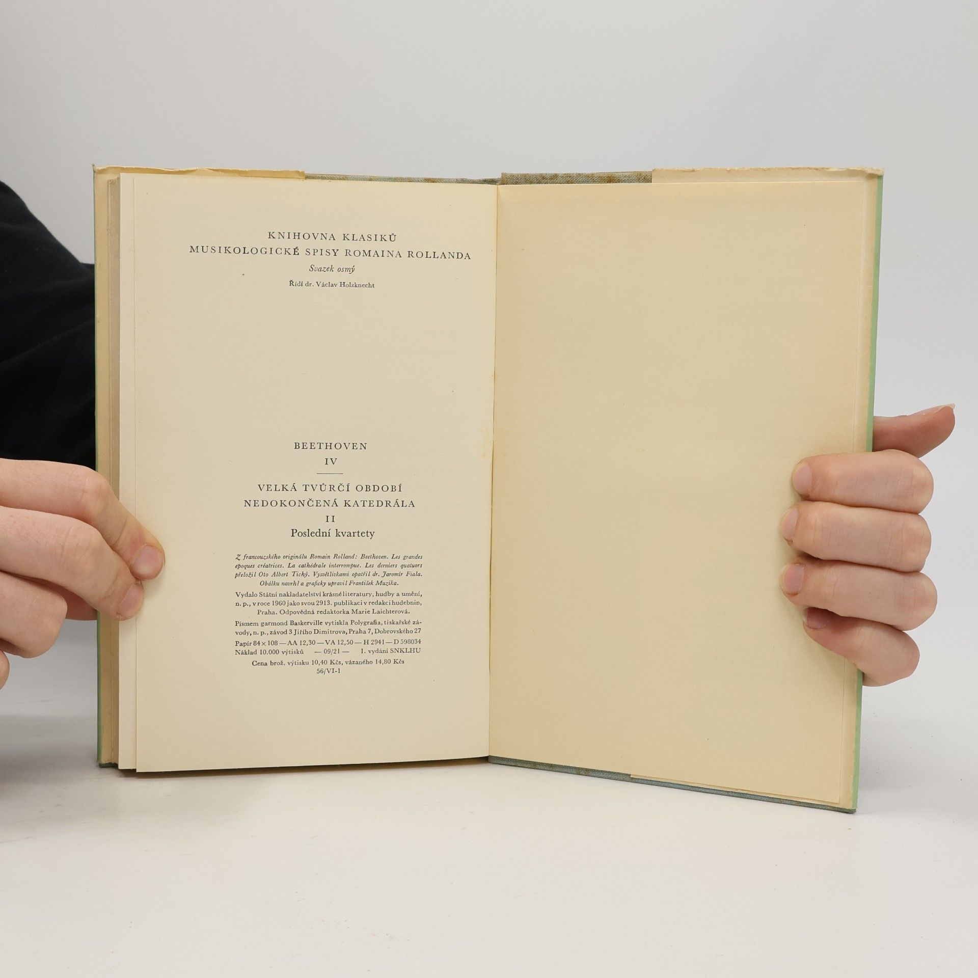 Romain Rolland Beethoven IV. Velká tvůrčí období. Nedokončená katedrála II. Poslední kvartety