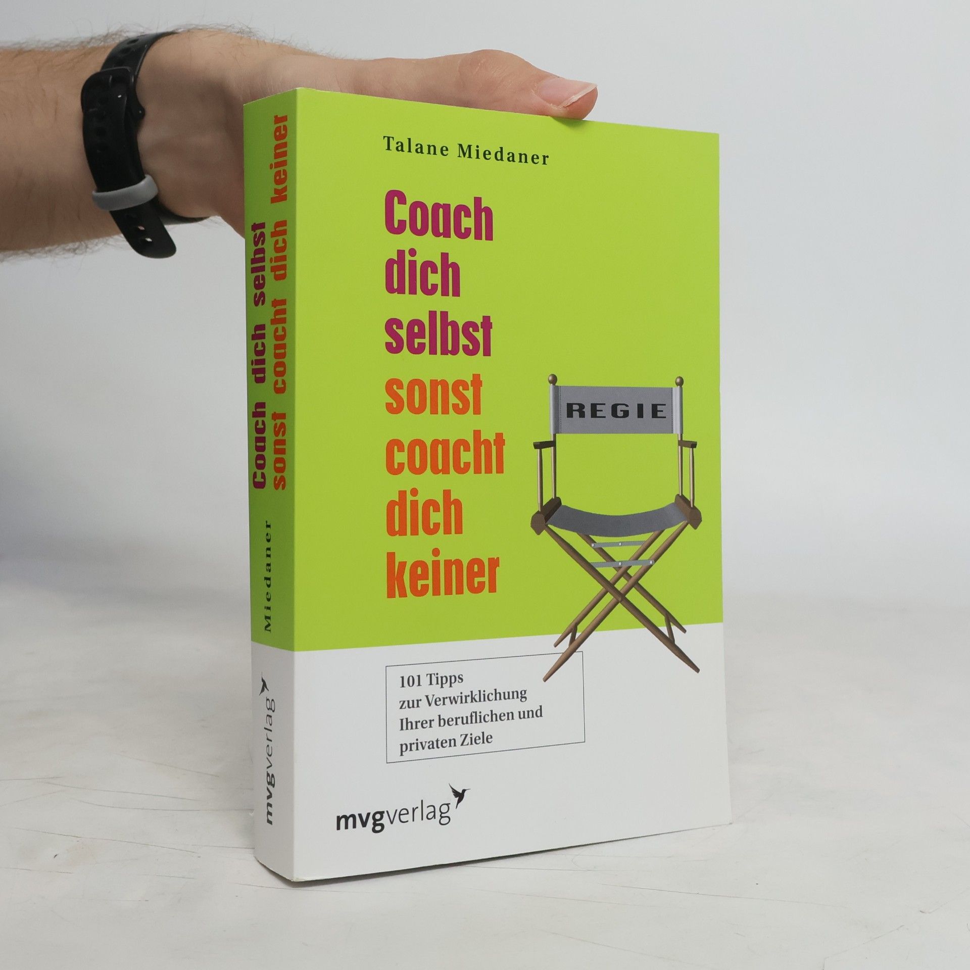 Talane Miedaner Coach dich selbst, sonst coacht dich keiner